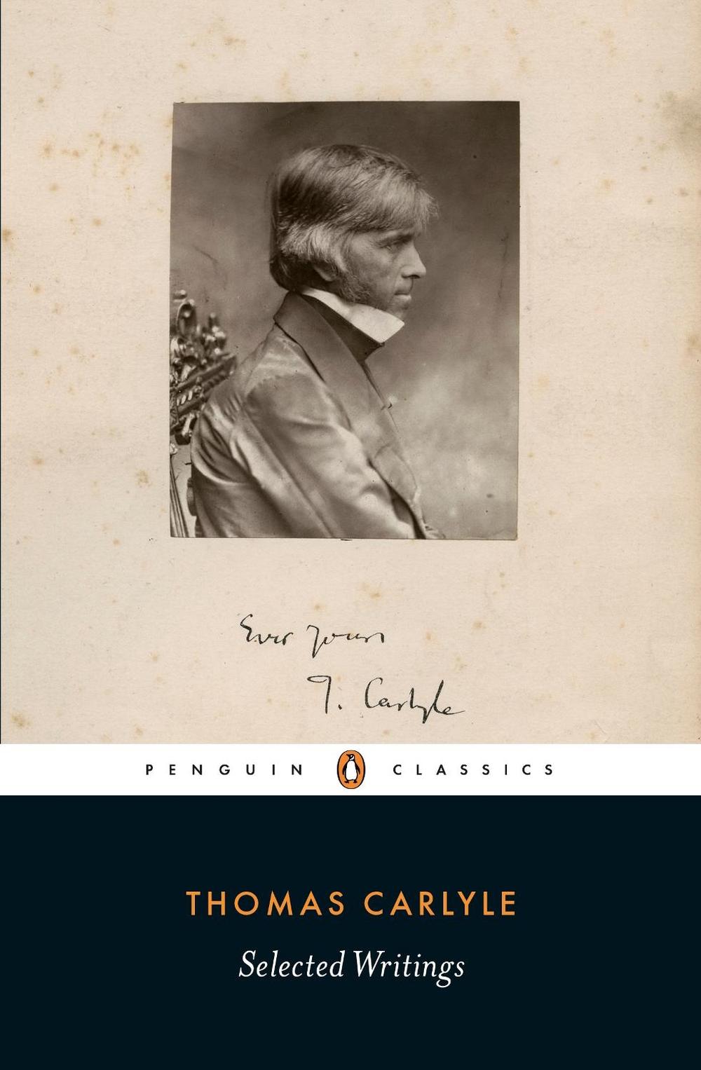 Selected Writings by Thomas Carlyle - ISBN: 9780141396767