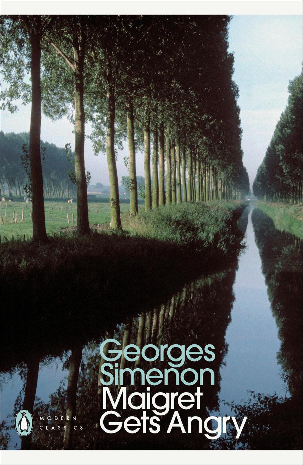 Maigret Gets Angry by Georges Simenon - ISBN: 9780141397320