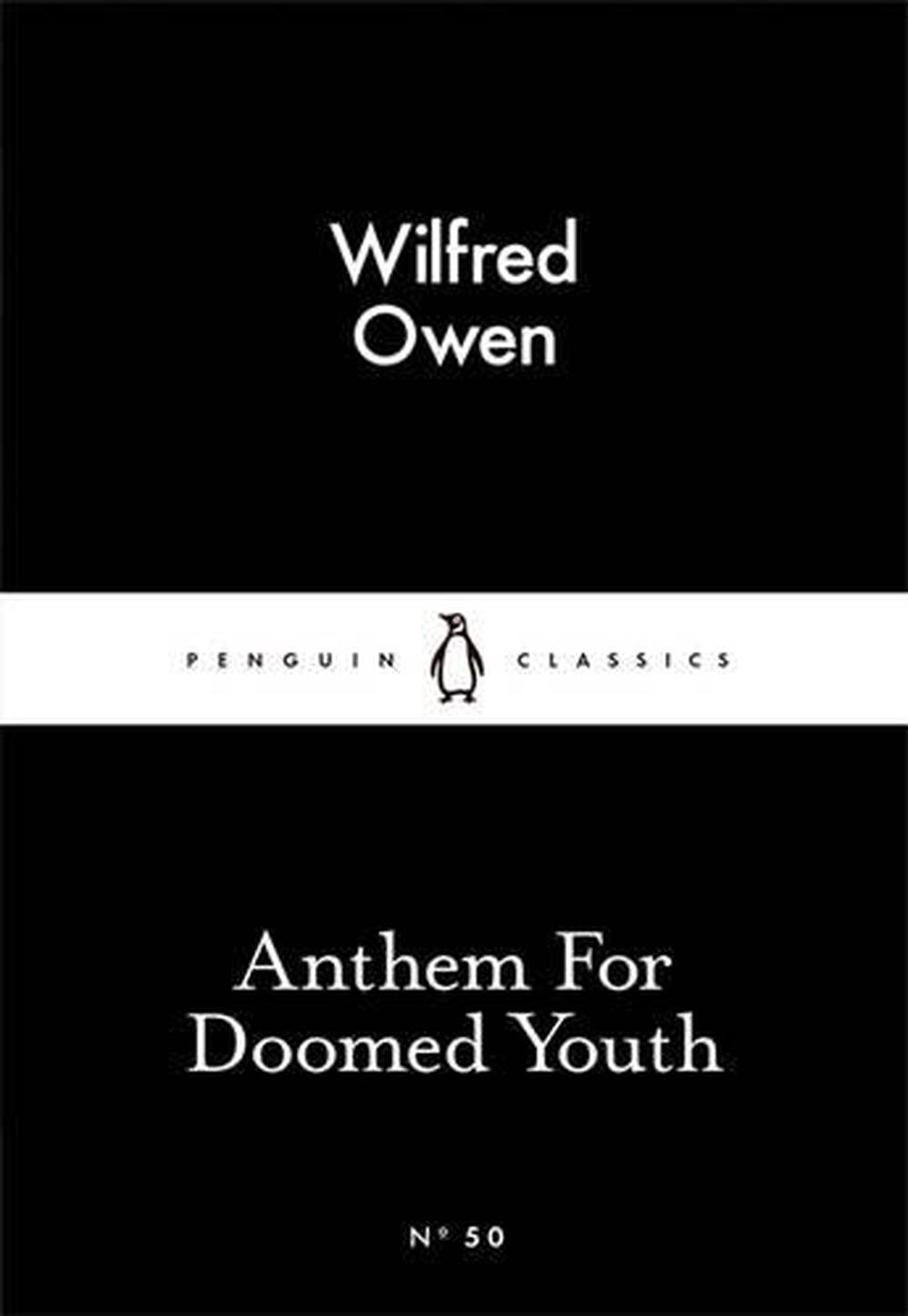 anthem for doomed youth by wilfred owen