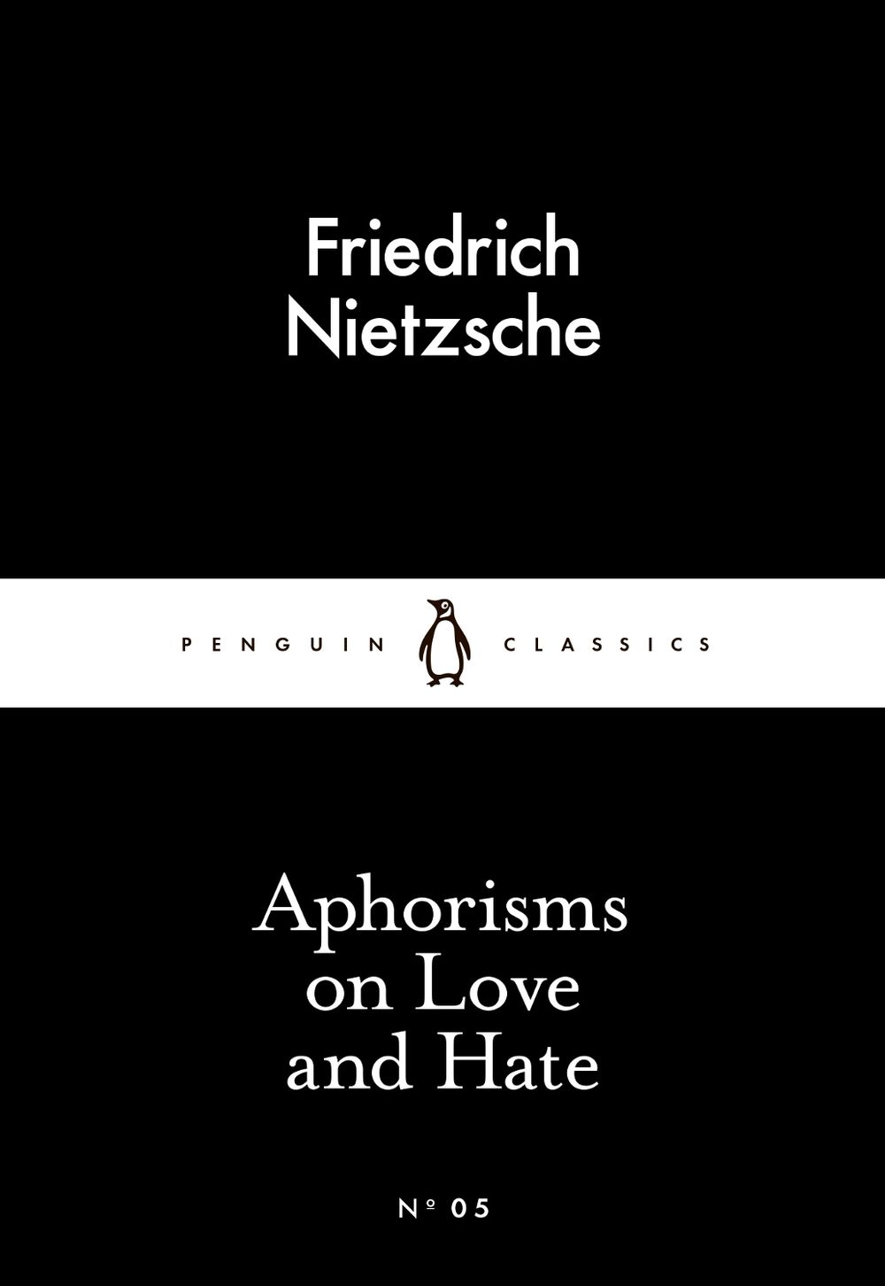 Aphorisms on Love and Hate by Friedrich Nietzsche - ISBN: 9780141397900