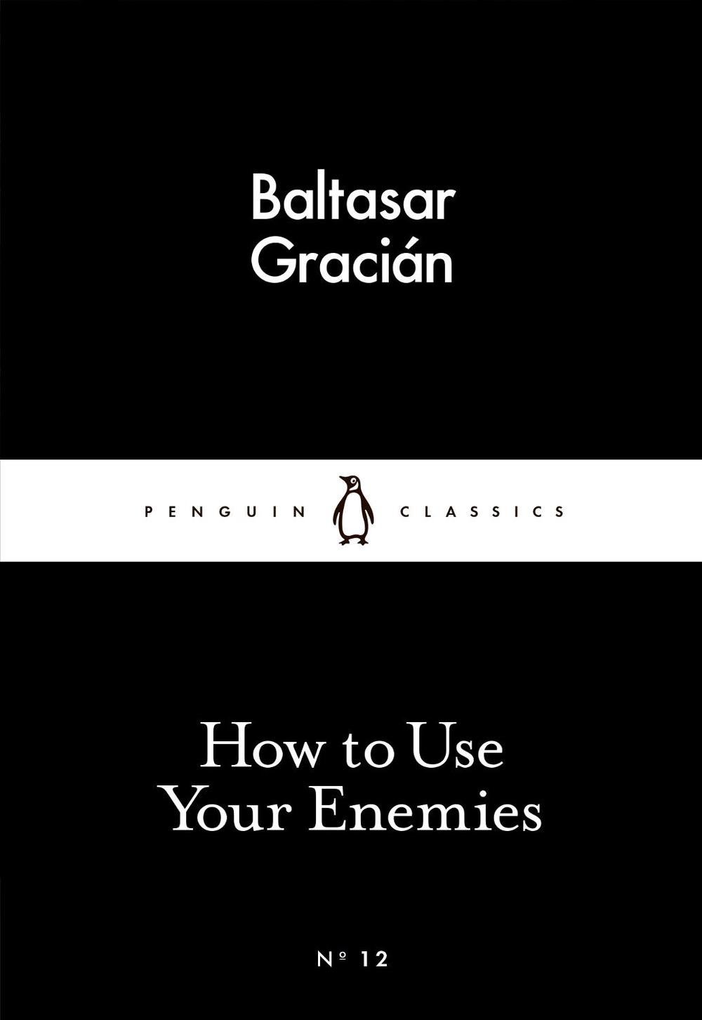 How to Use Your Enemies, 9780141398273