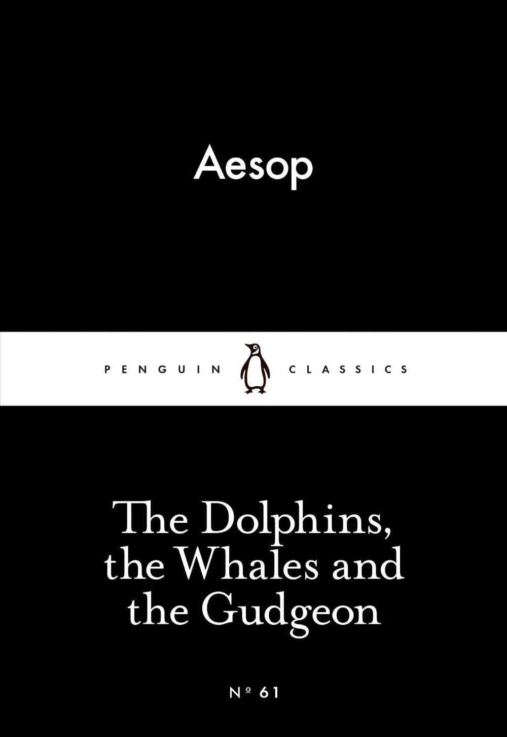 The Dolphins, the Whales and the Gudgeon, 9780141398433