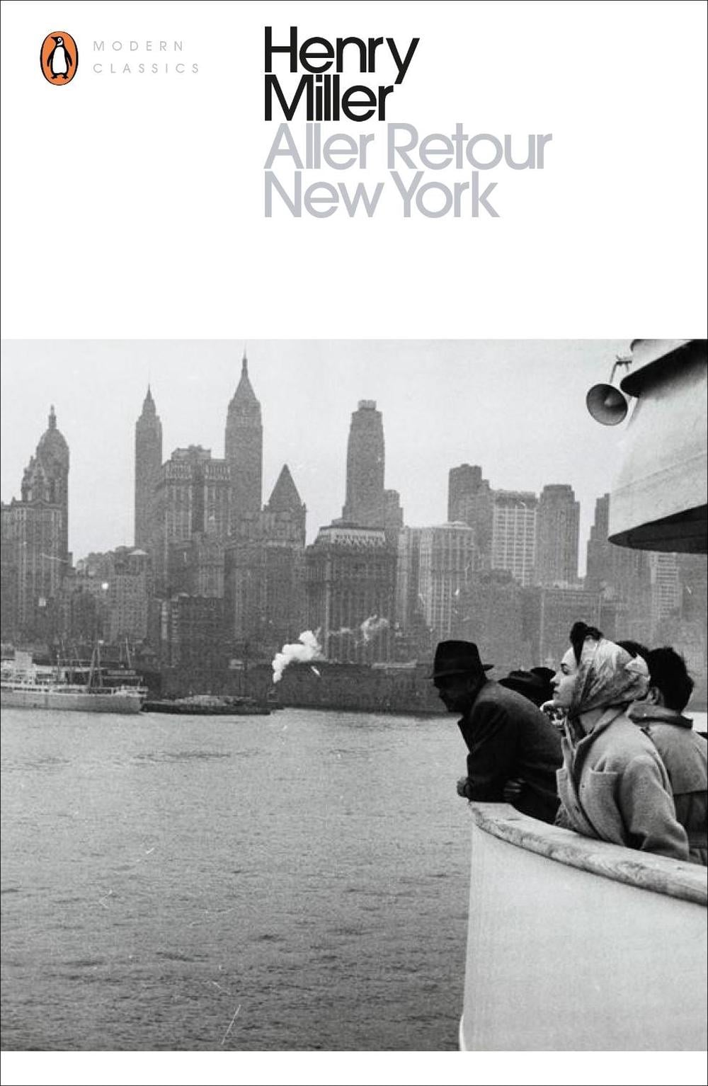 Aller Retour New York by Henry Miller - ISBN: 9780141398860