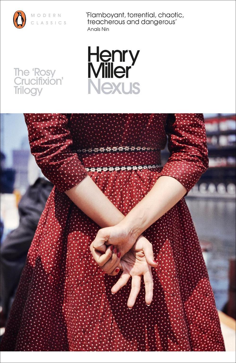 Nexus by Henry Miller - ISBN: 9780141399102