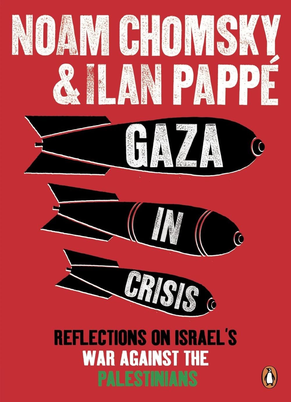 Gaza in Crisis by Noam Chomsky - ISBN: 9780141399515