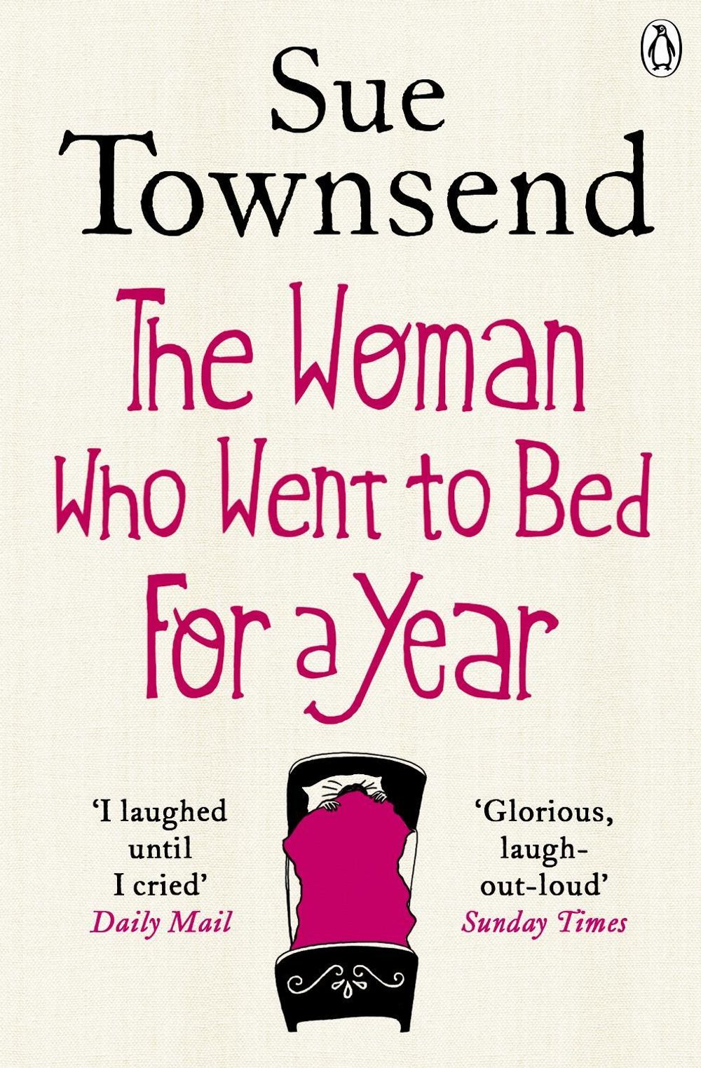 The Woman who Went to Bed for a Year by Sue Townsend - ISBN: 9780141399645
