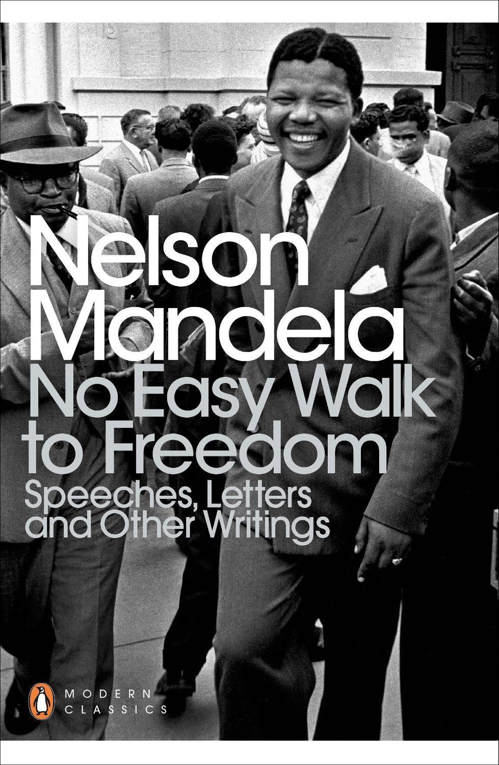 No Easy Walk to Freedom by Nelson Mandela - ISBN: 9780141439303