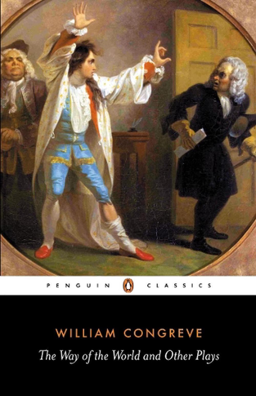 The Way of the World and Other Plays by William Congreve - ISBN: 9780141441856