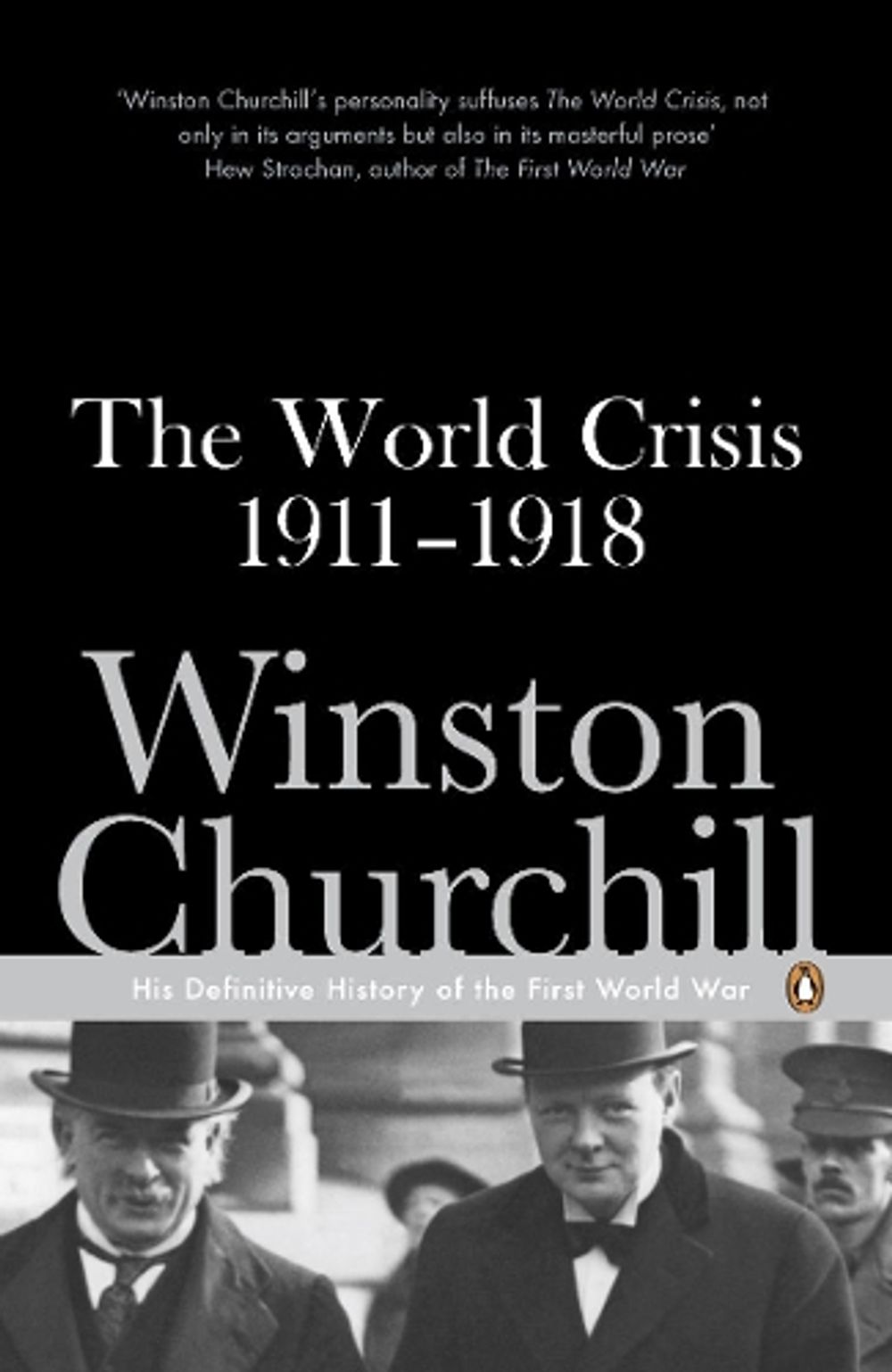 The World Crisis 1911-1918 by Winston Churchill - ISBN: 9780141442051