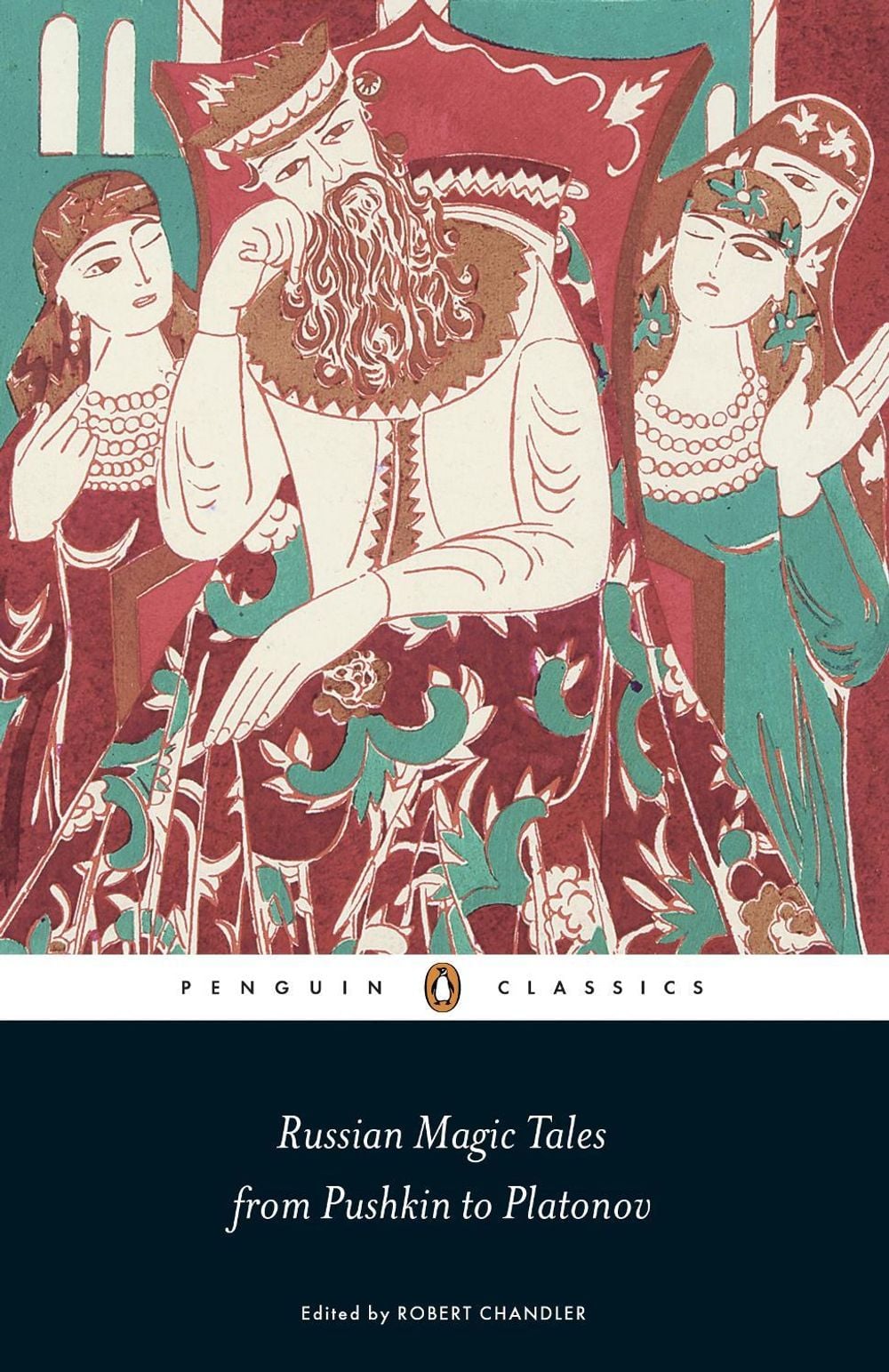 Russian Magic Tales from Pushkin to Platonov by Robert Chandler - ISBN: 9780141442235