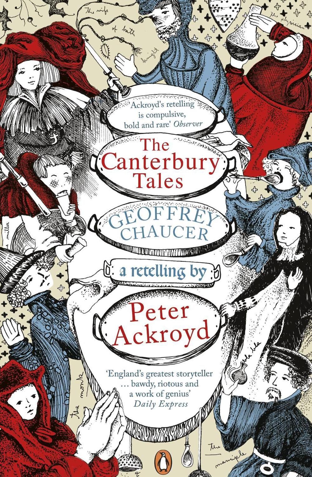 The Canterbury Tales: A retelling by Peter Ackroyd by Peter Ackroyd - ISBN: 9780141442297