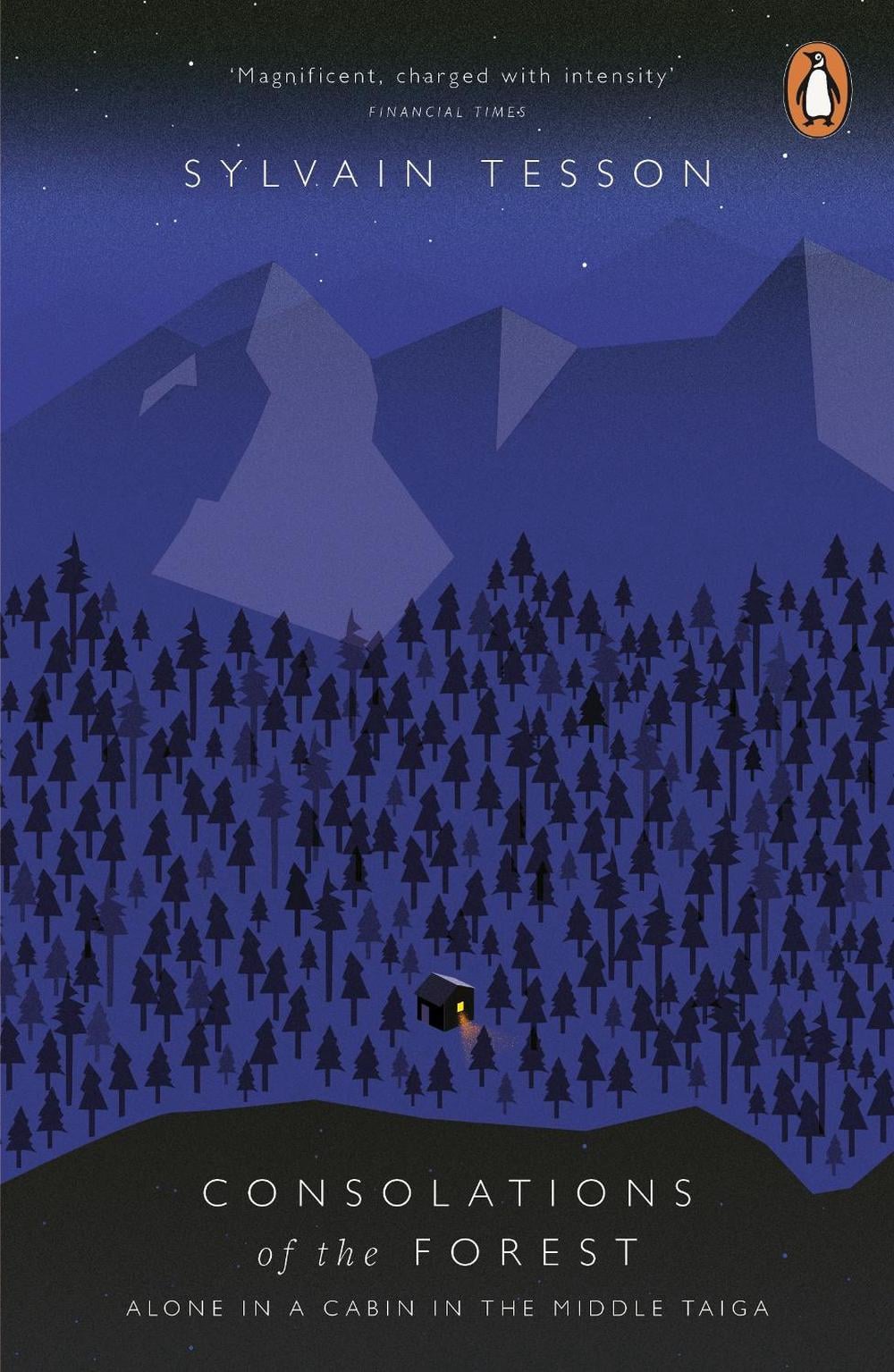 Consolations of the Forest by Sylvain Tesson - ISBN: 9780141975481