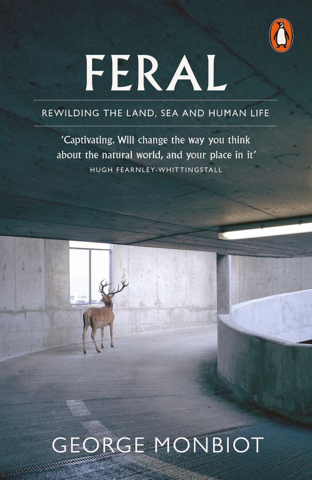 Feral by George Monbiot - ISBN: 9780141975580