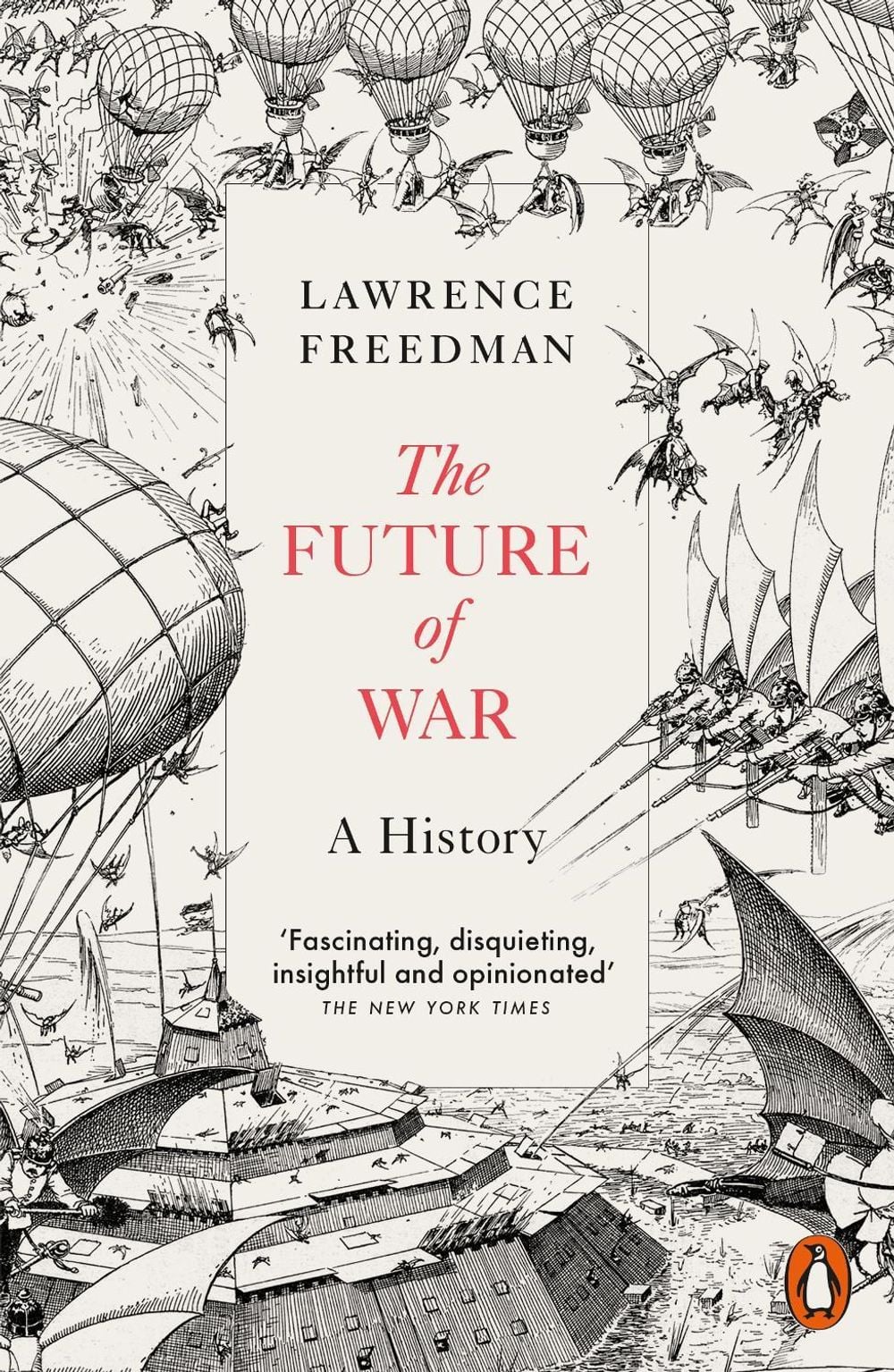 The Future of War by Sir Lawrence Freedman - ISBN: 9780141975603