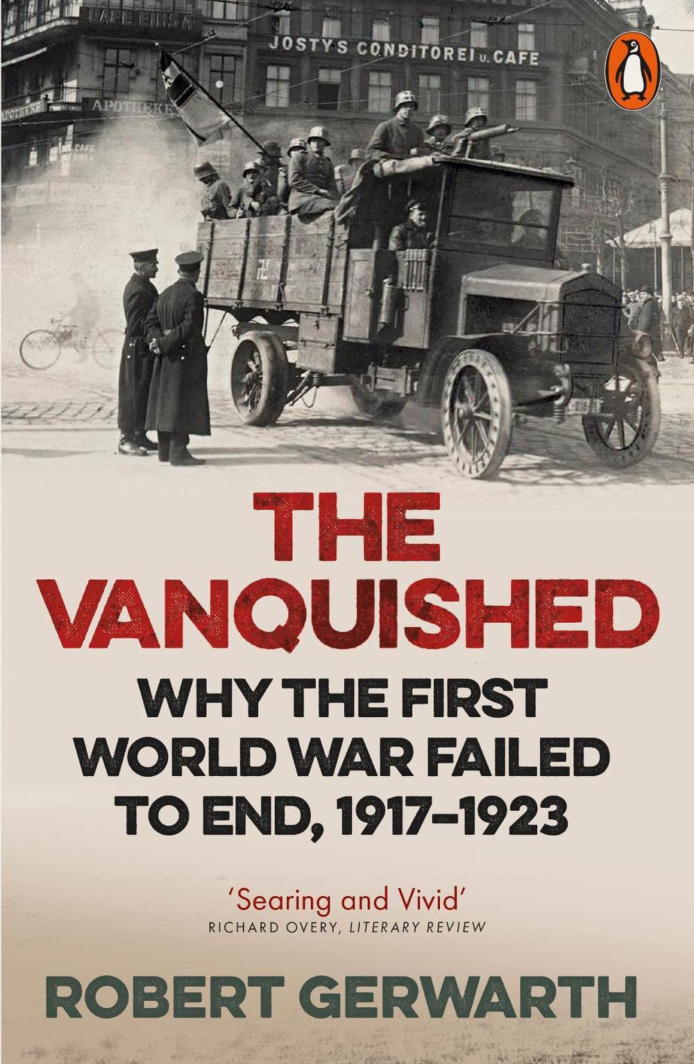 The Vanquished by Robert Gerwarth - ISBN: 9780141976372
