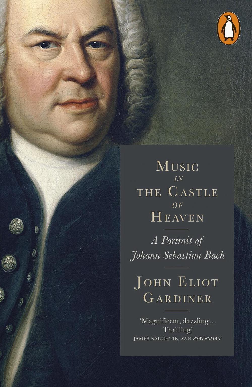 Music in the Castle of Heaven by John Eliot Gardiner - ISBN: 9780141977591