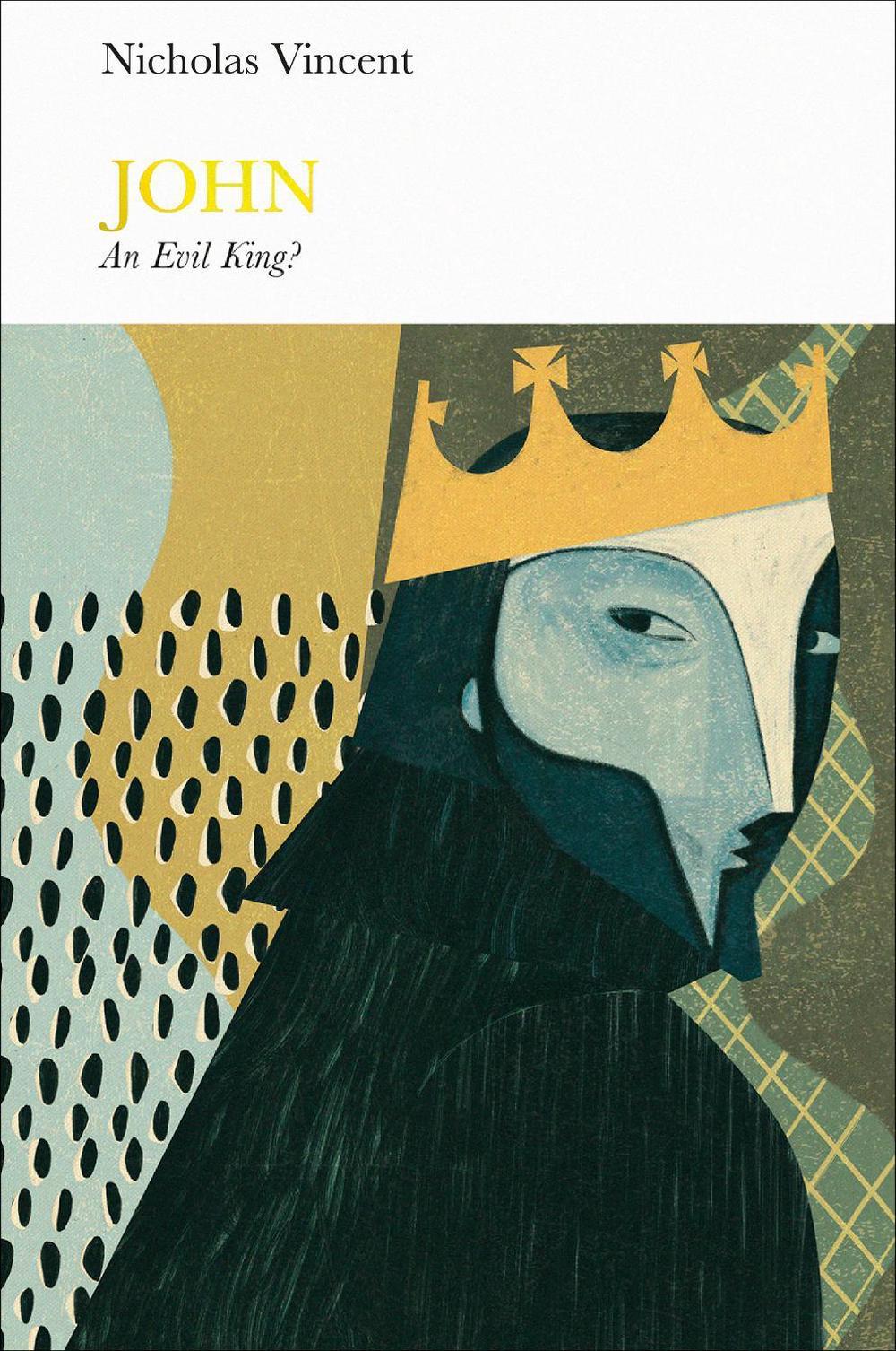 John (Penguin Monarchs) by Nicholas Vincent - ISBN: 9780141977690