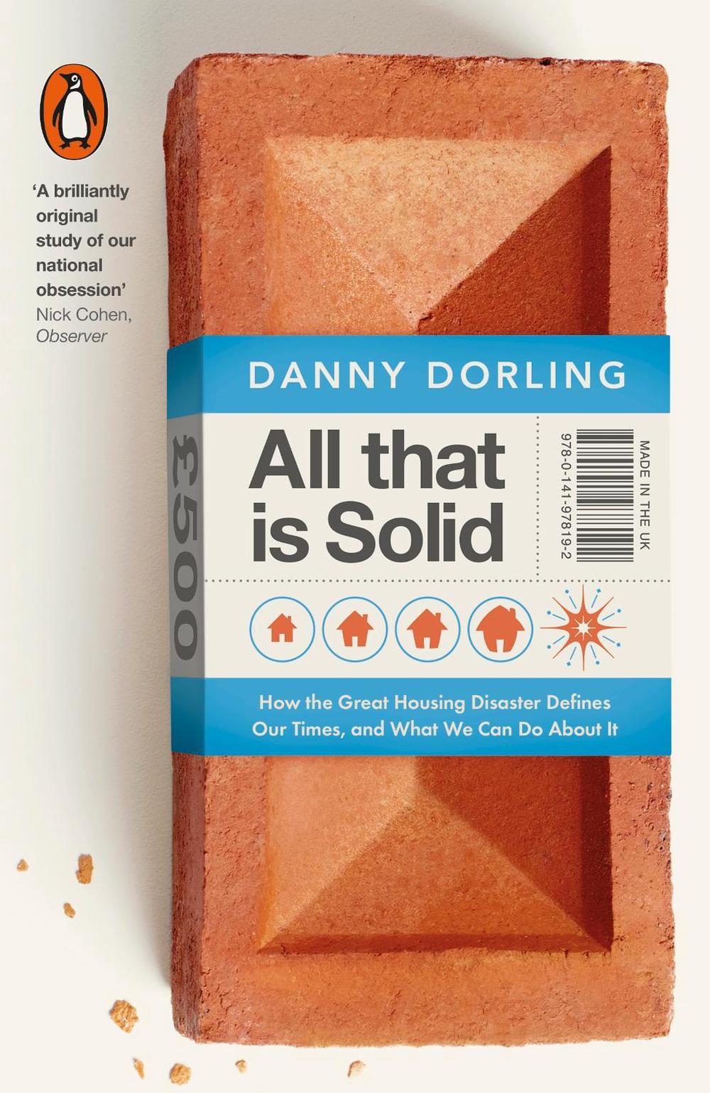 All That Is Solid by Danny Dorling - ISBN: 9780141978192
