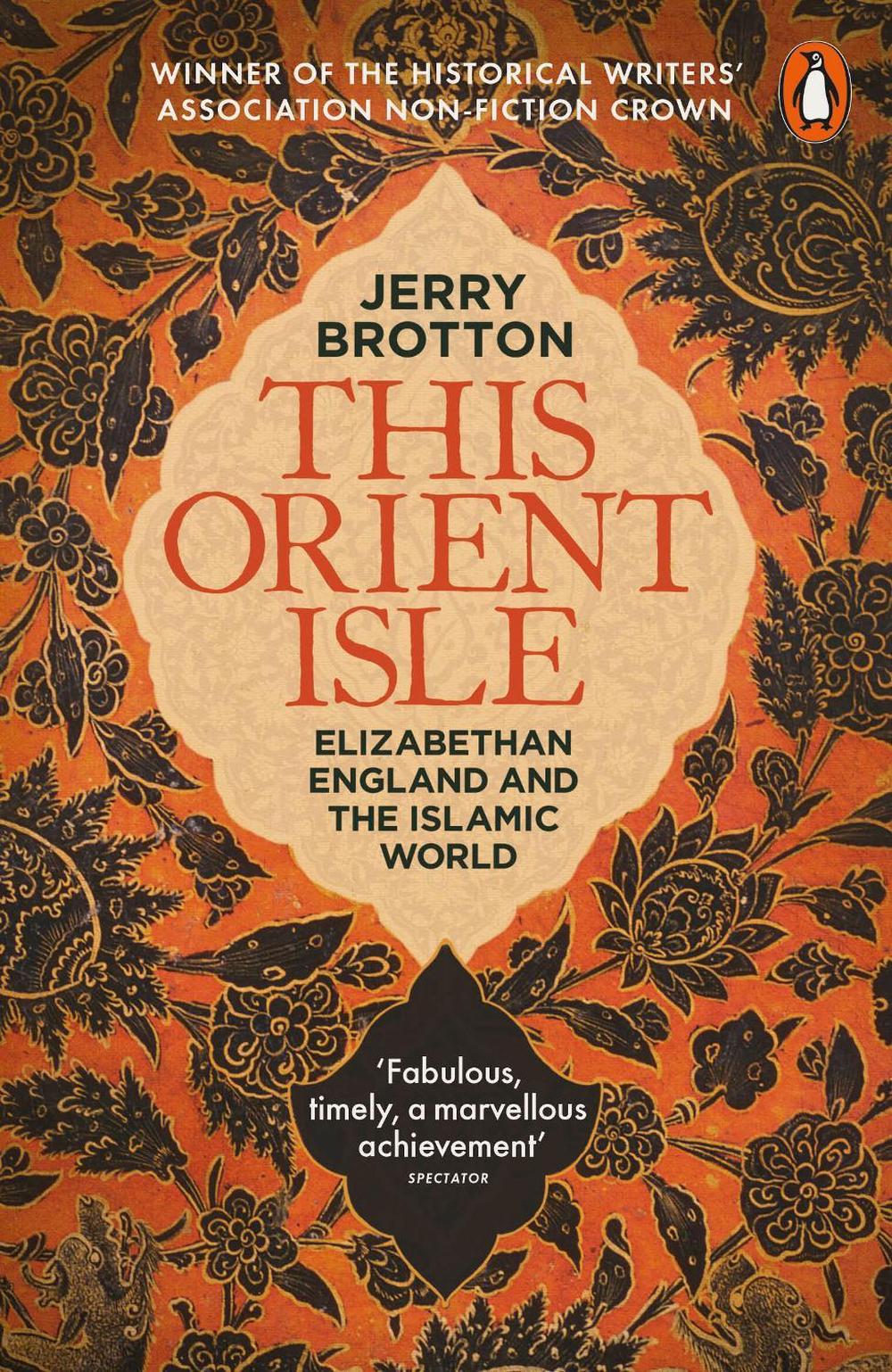 This Orient Isle by Jerry Brotton - ISBN: 9780141978673