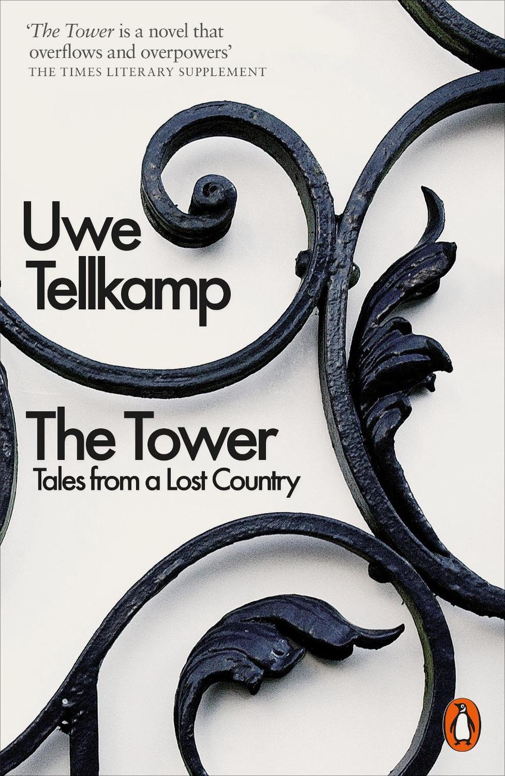 The Tower by Uwe Tellkamp - ISBN: 9780141979250