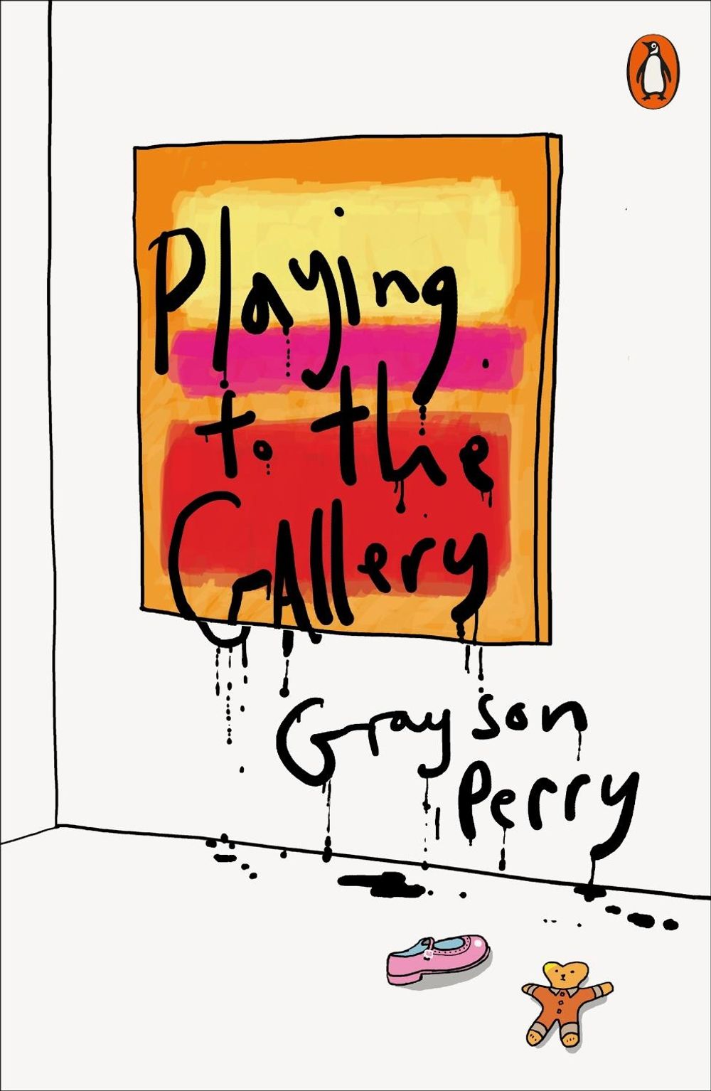 Playing to the Gallery by Grayson Perry - ISBN: 9780141979618