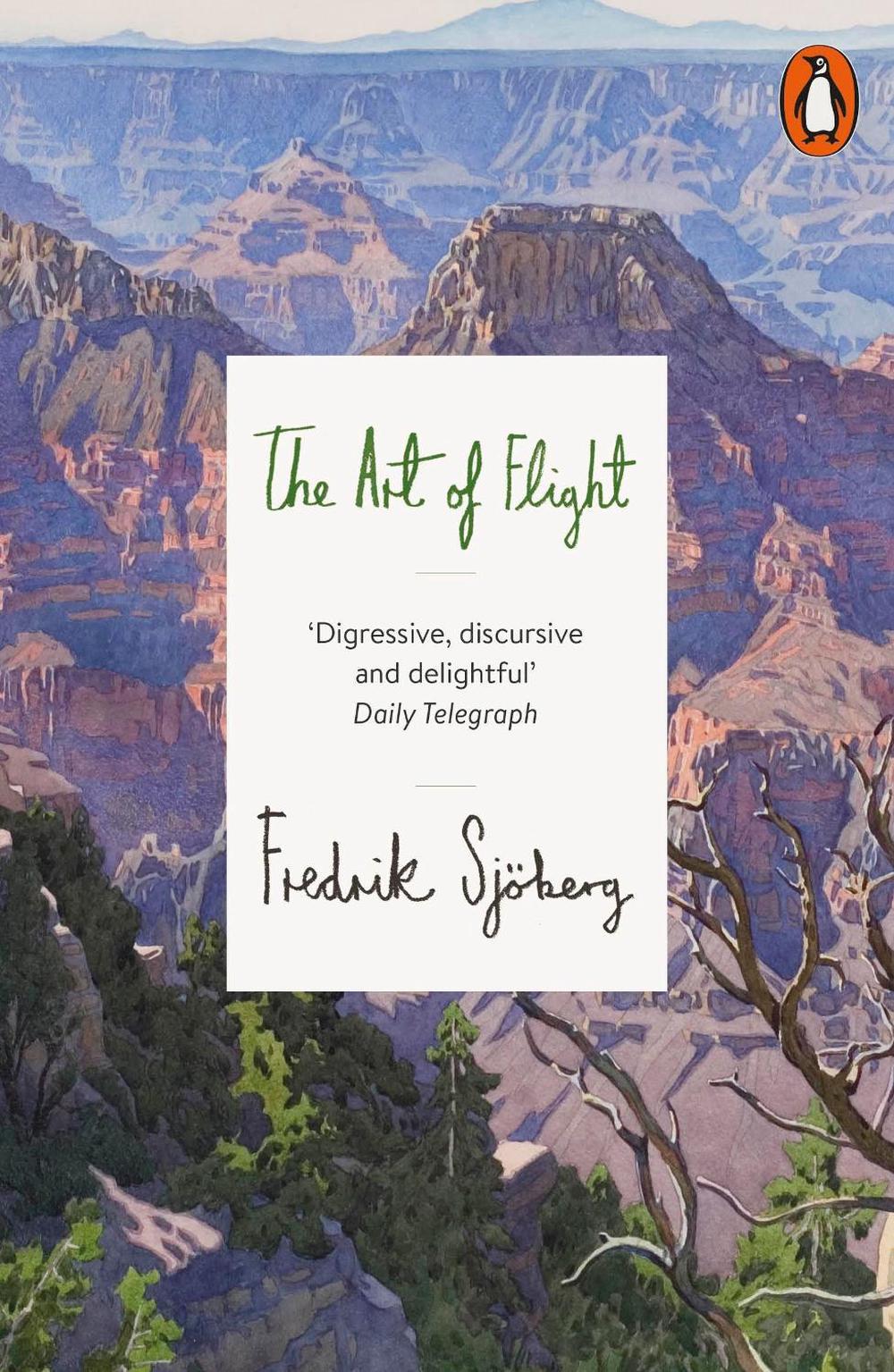 The Art of Flight by Fredrik Sjöberg - ISBN: 9780141980317