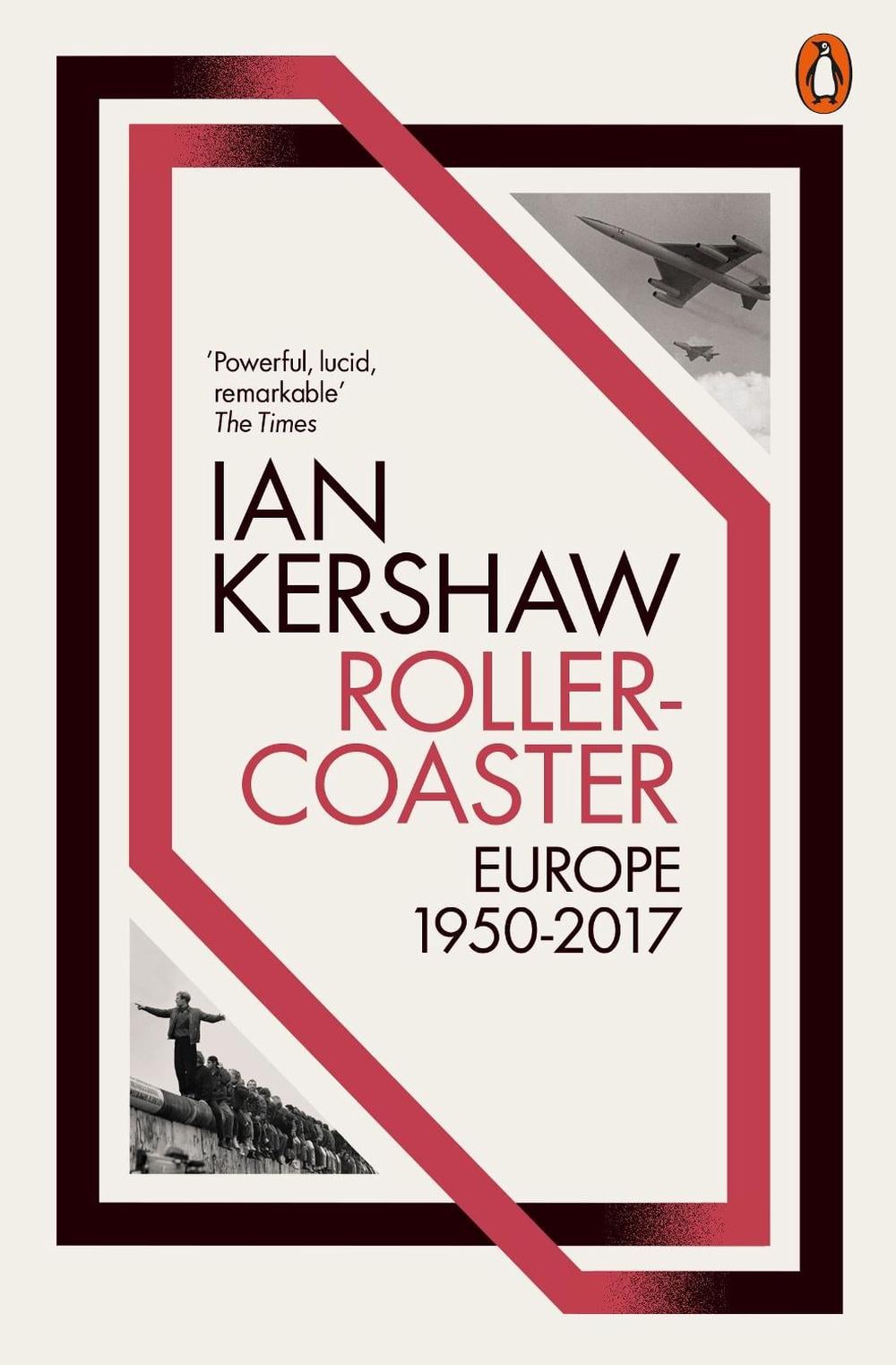 Roller-Coaster by Ian Kershaw - ISBN: 9780141980447