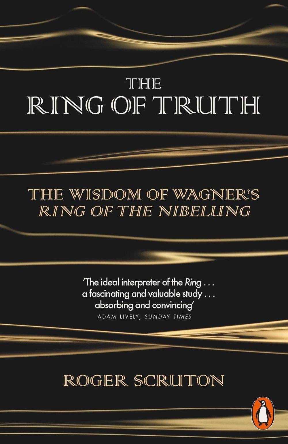 The Ring of Truth by Roger Scruton - ISBN: 9780141980720