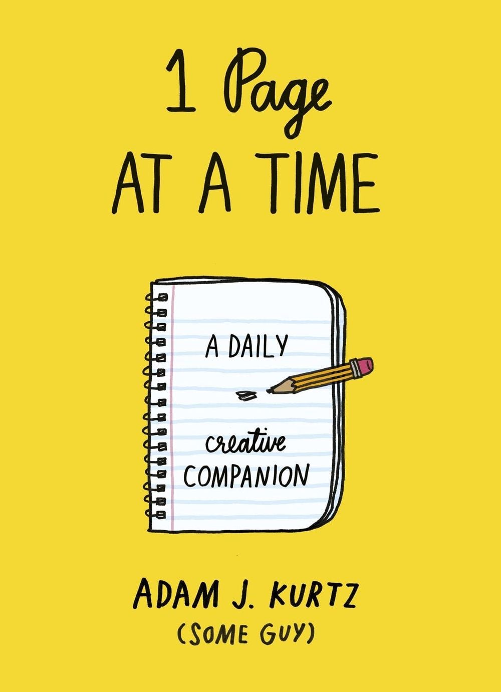 1 Page at a Time by Adam J. Kurtz - ISBN: 9780141981024