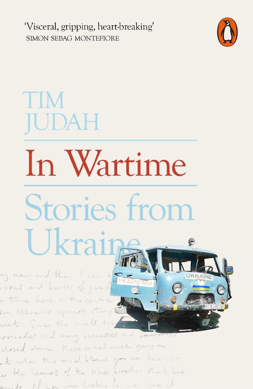 In Wartime by Tim Judah - ISBN: 9780141981086