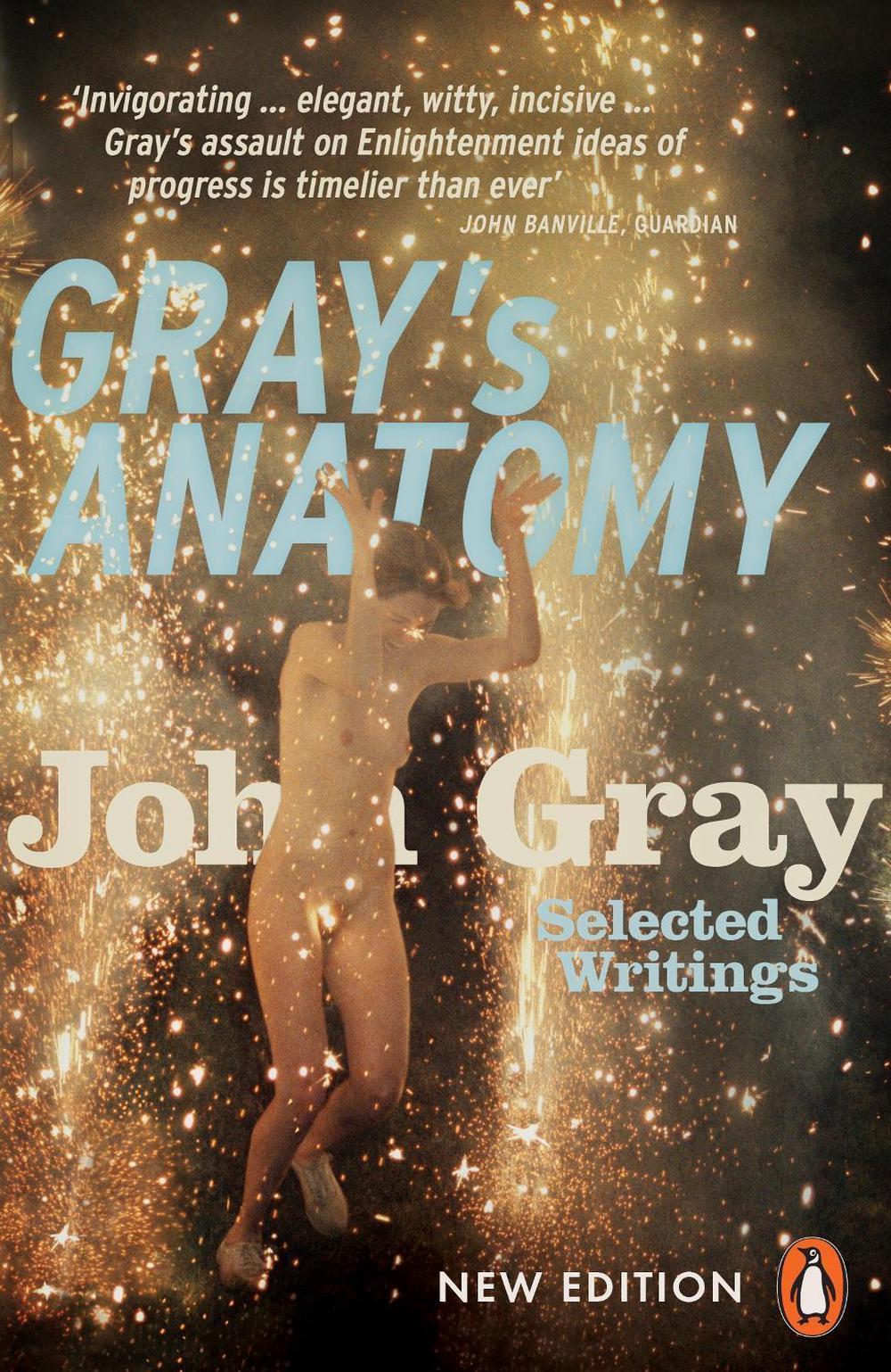 Gray's Anatomy by John Gray - ISBN: 9780141981116