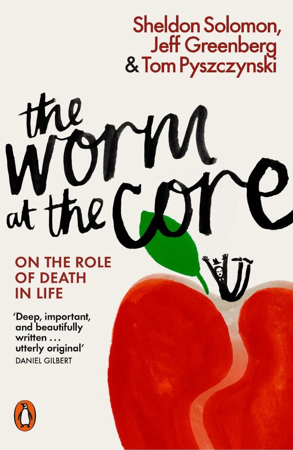 The Worm at the Core by Sheldon Solomon - ISBN: 9780141981628