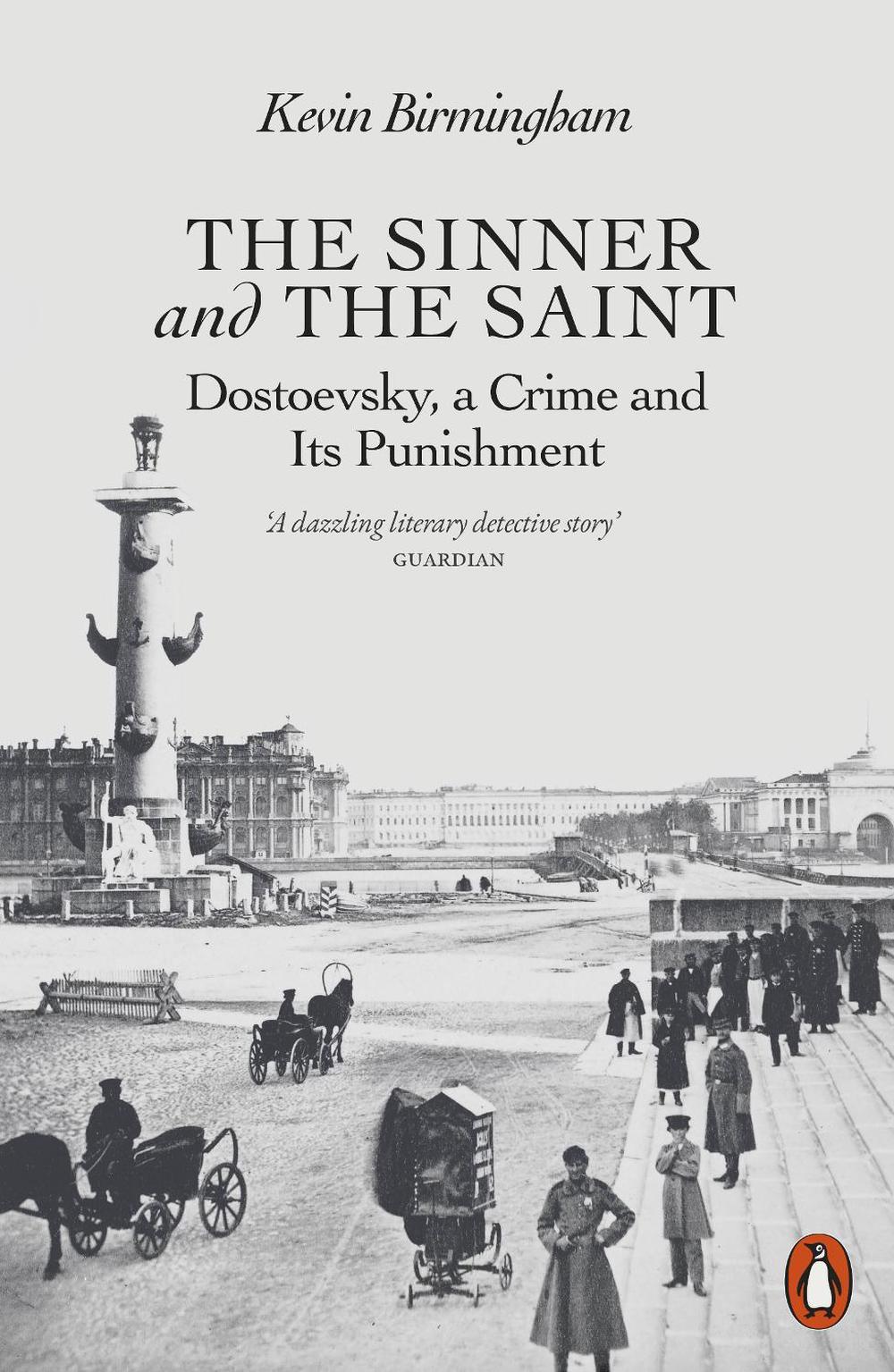 The Sinner and the Saint by Kevin Birmingham - ISBN: 9780141981710