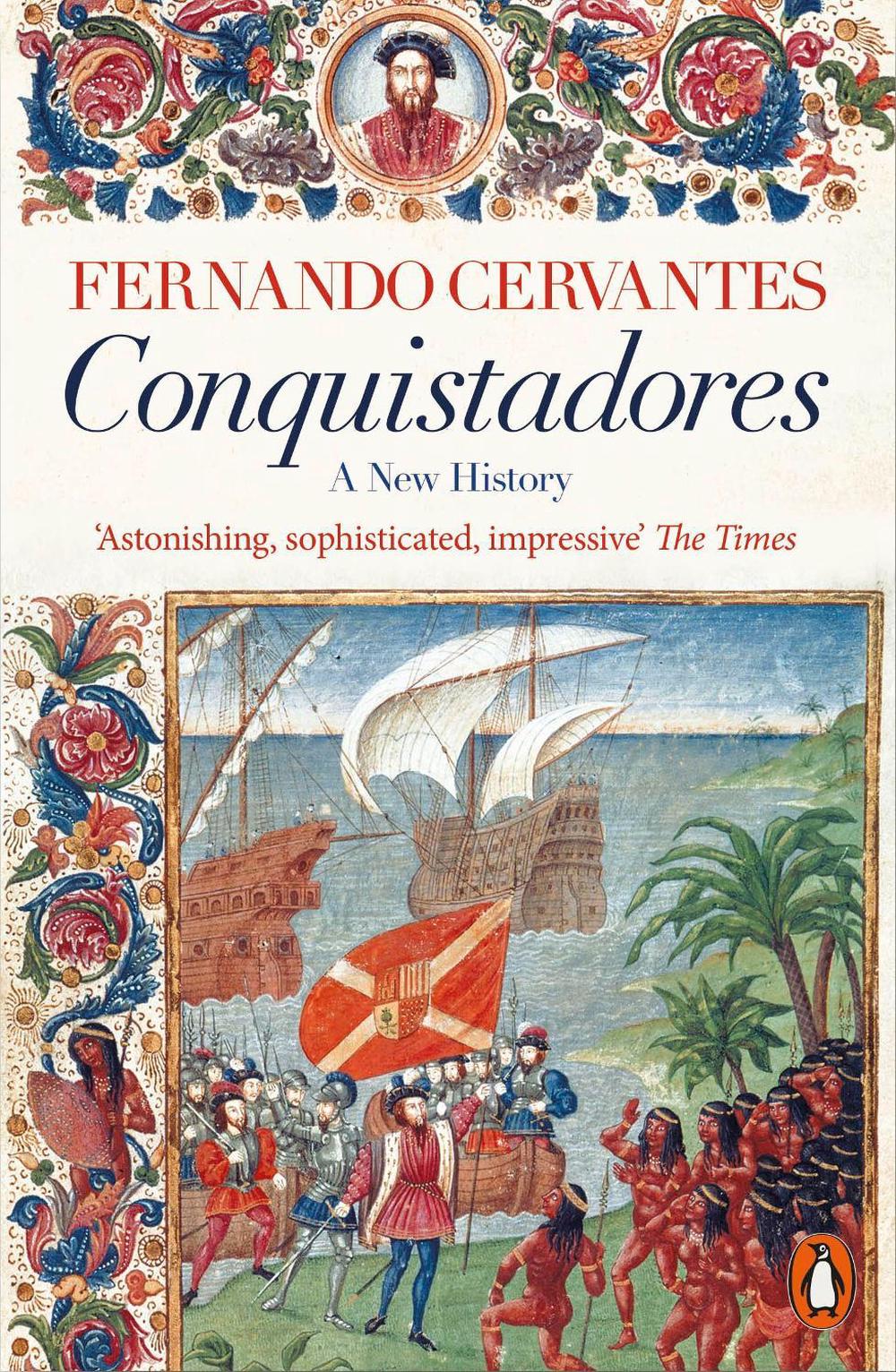 Conquistadores by Fernando Cervantes - ISBN: 9780141982380