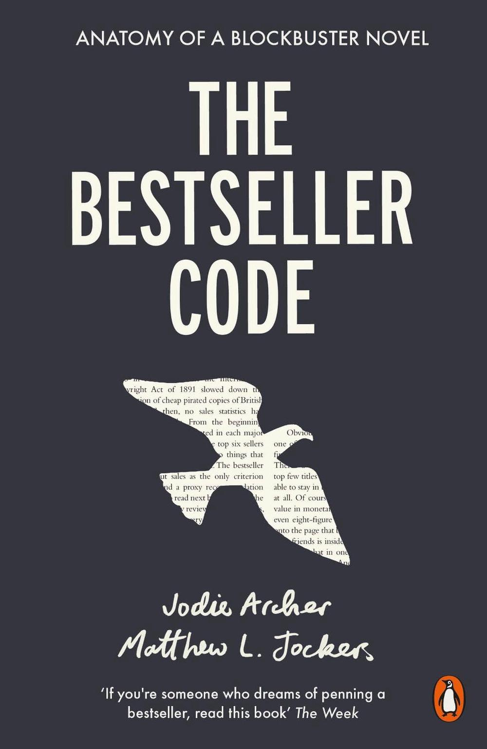 The Bestseller Code by Matthew Jockers - ISBN: 9780141982489