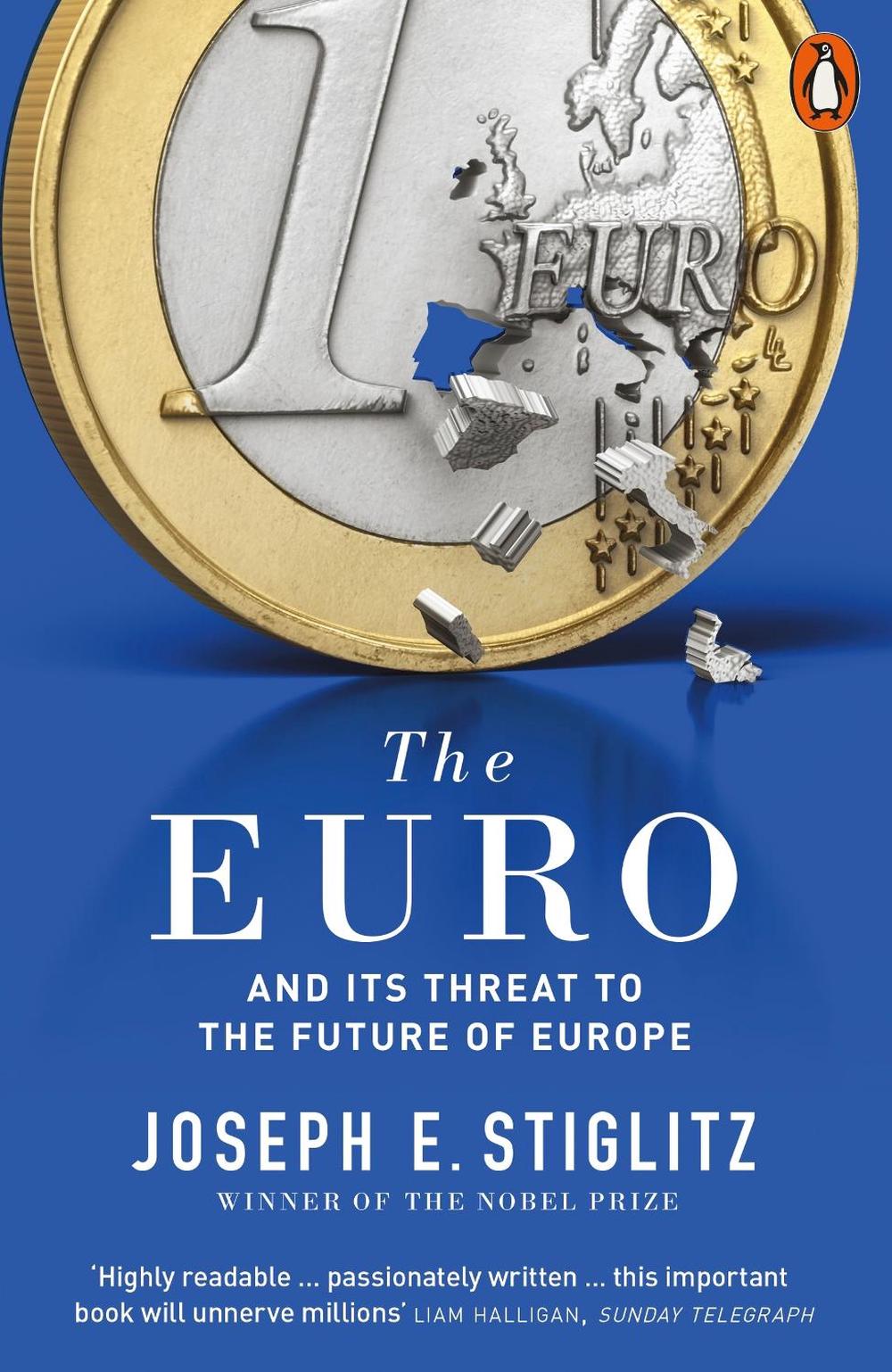 The Euro by Joseph E. Stiglitz - ISBN: 9780141983240