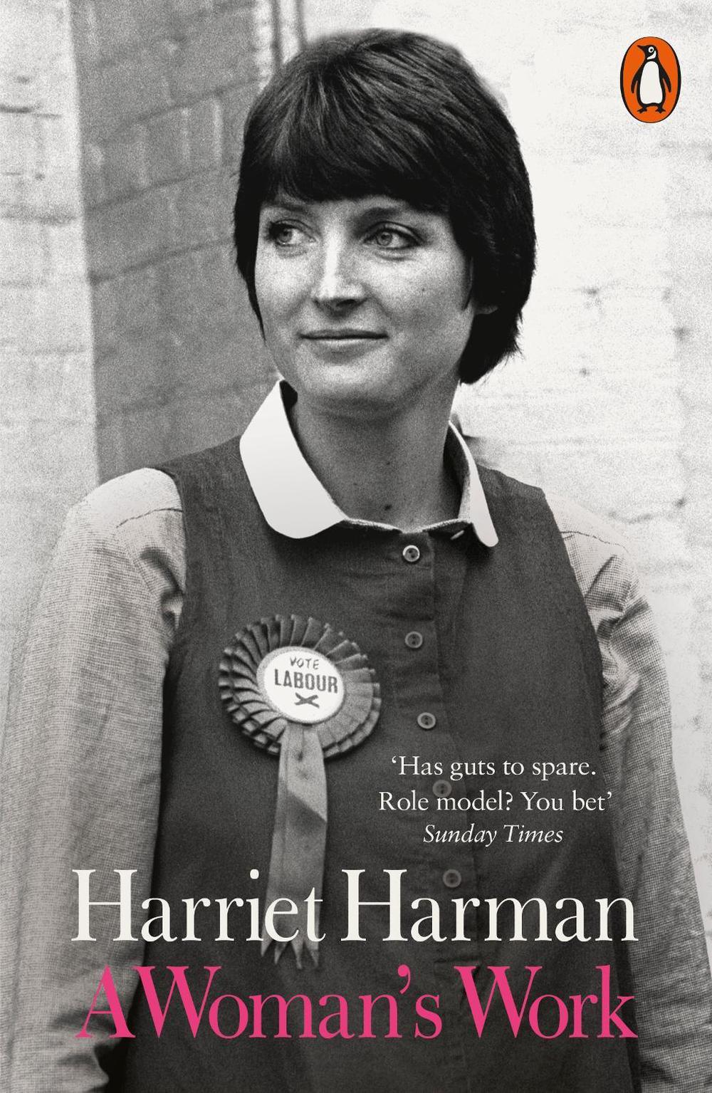 A Woman's Work by Harriet Harman - ISBN: 9780141983868