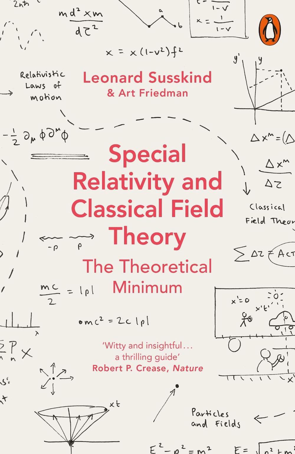 Special Relativity and Classical Field Theory, 9780141985015