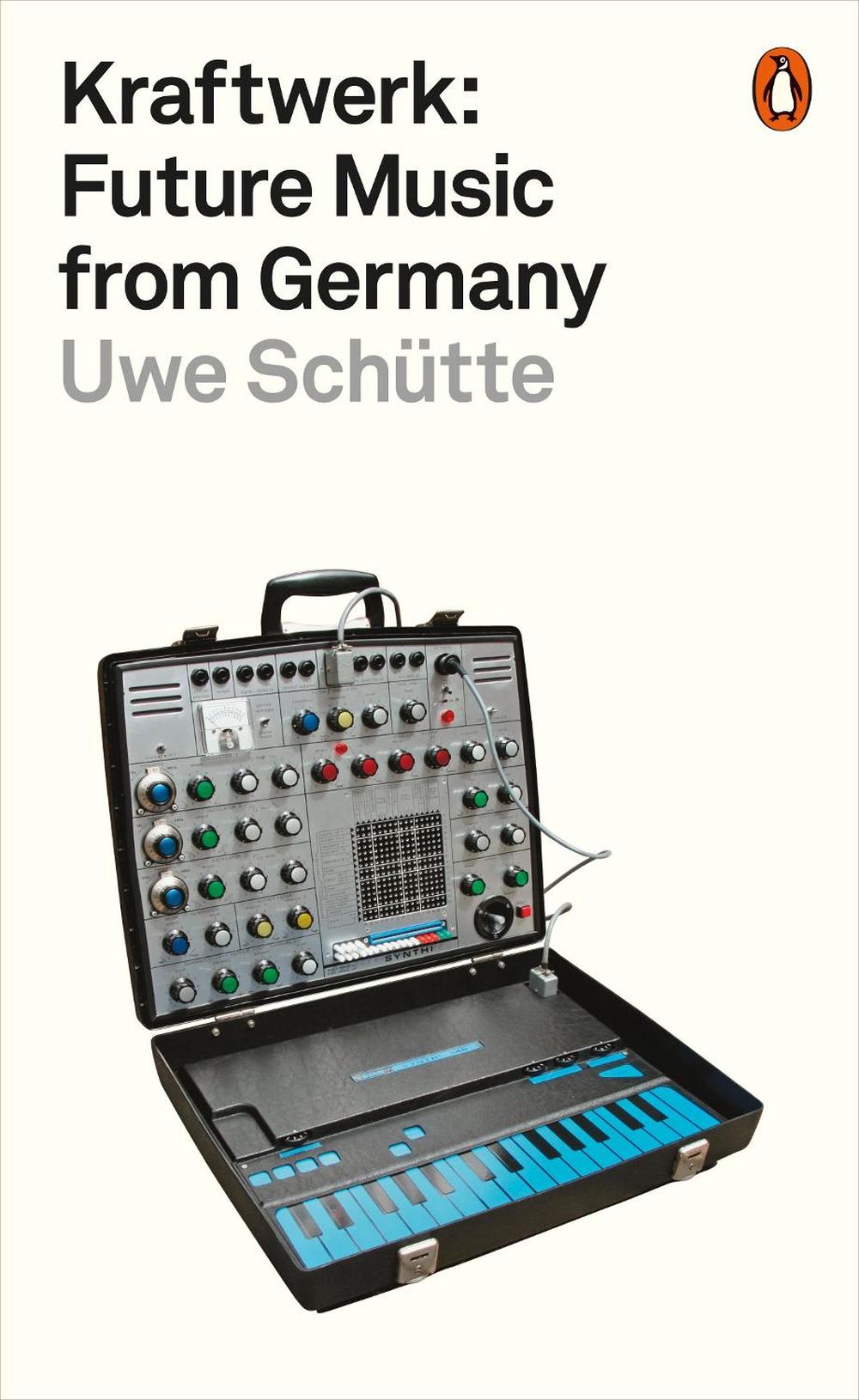 Kraftwerk by Uwe Schütte - ISBN: 9780141986753