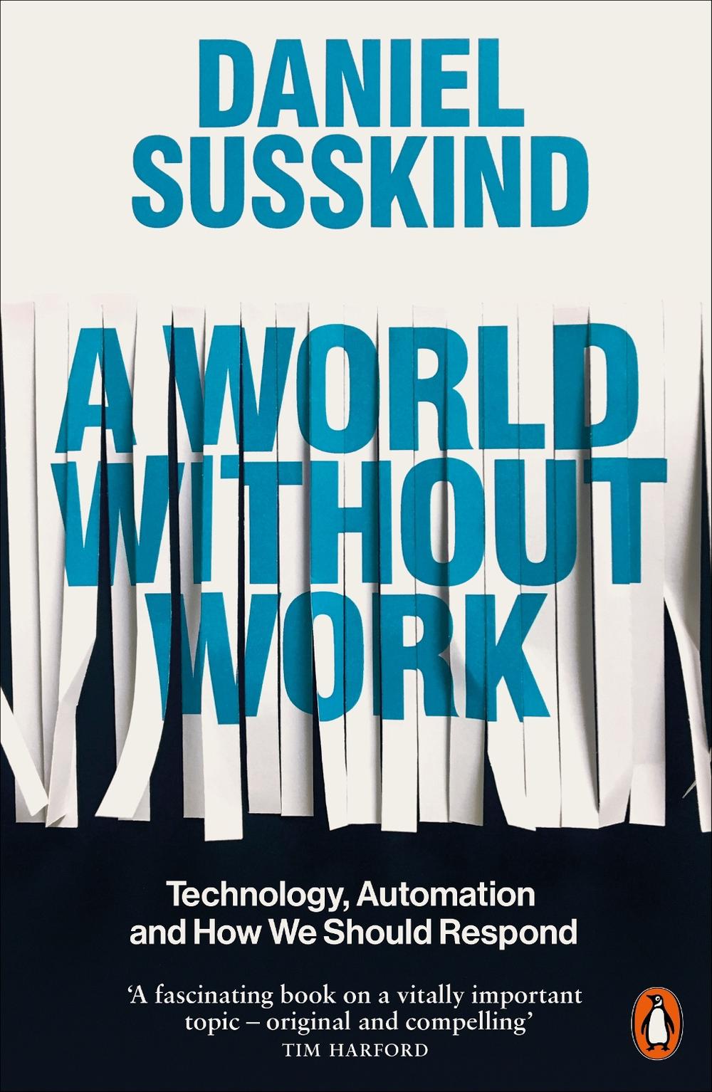 World Without Work, 9780141986807