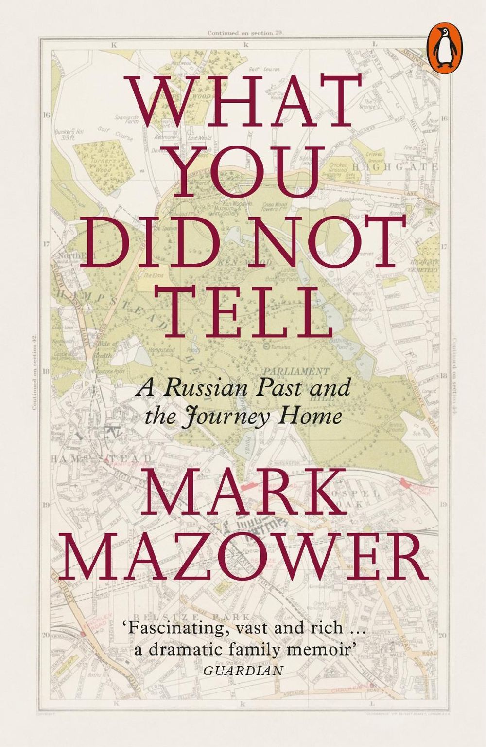 What You Did Not Tell by Mark Mazower - ISBN: 9780141986845