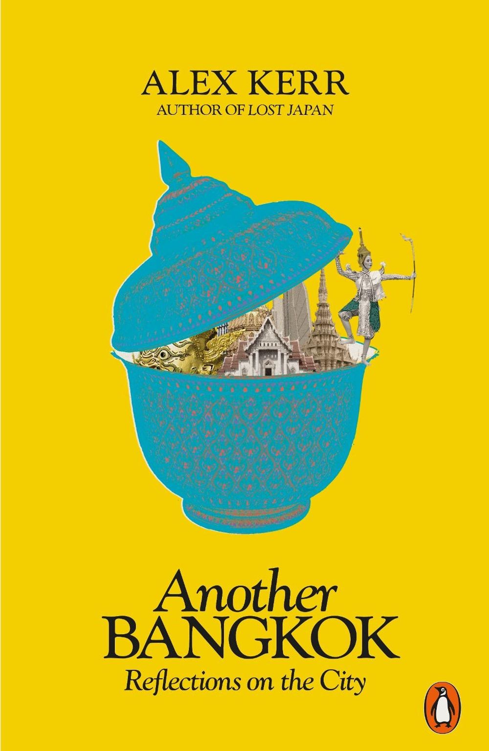 Another Bangkok by Alex Kerr - ISBN: 9780141987170