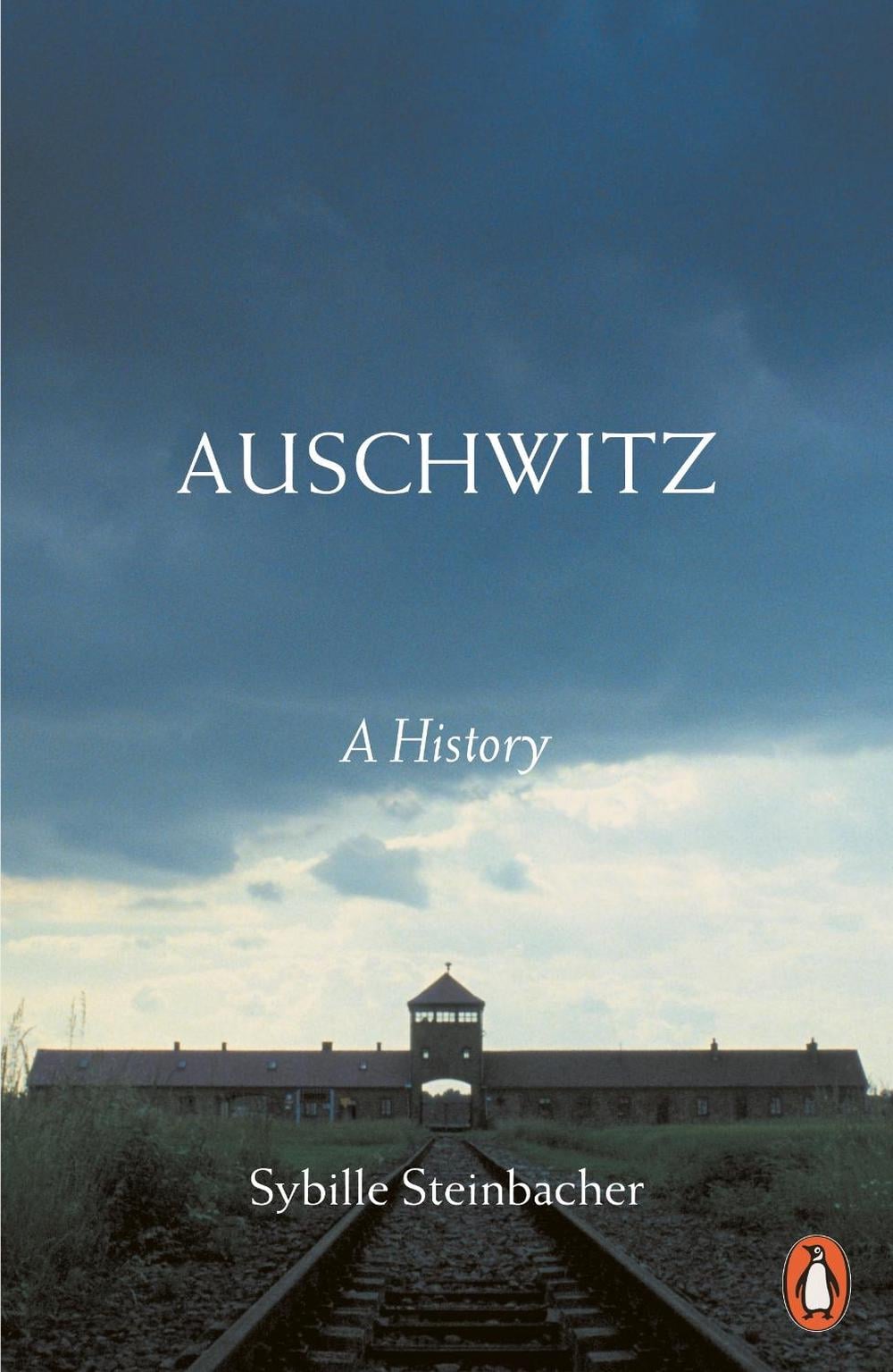 Auschwitz by Sybille Steinbacher - ISBN: 9780141987484