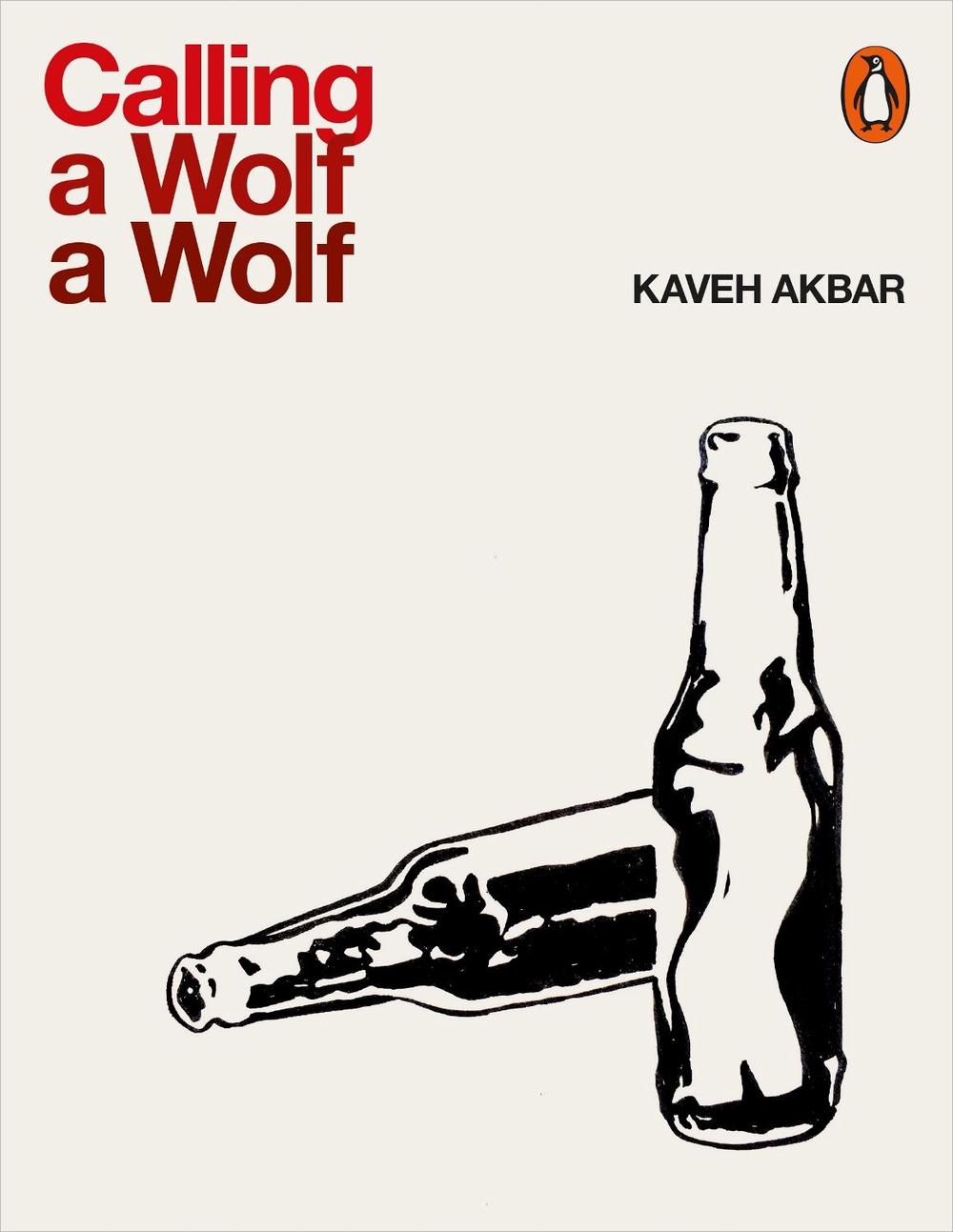 Calling a Wolf a Wolf, 9780141987972