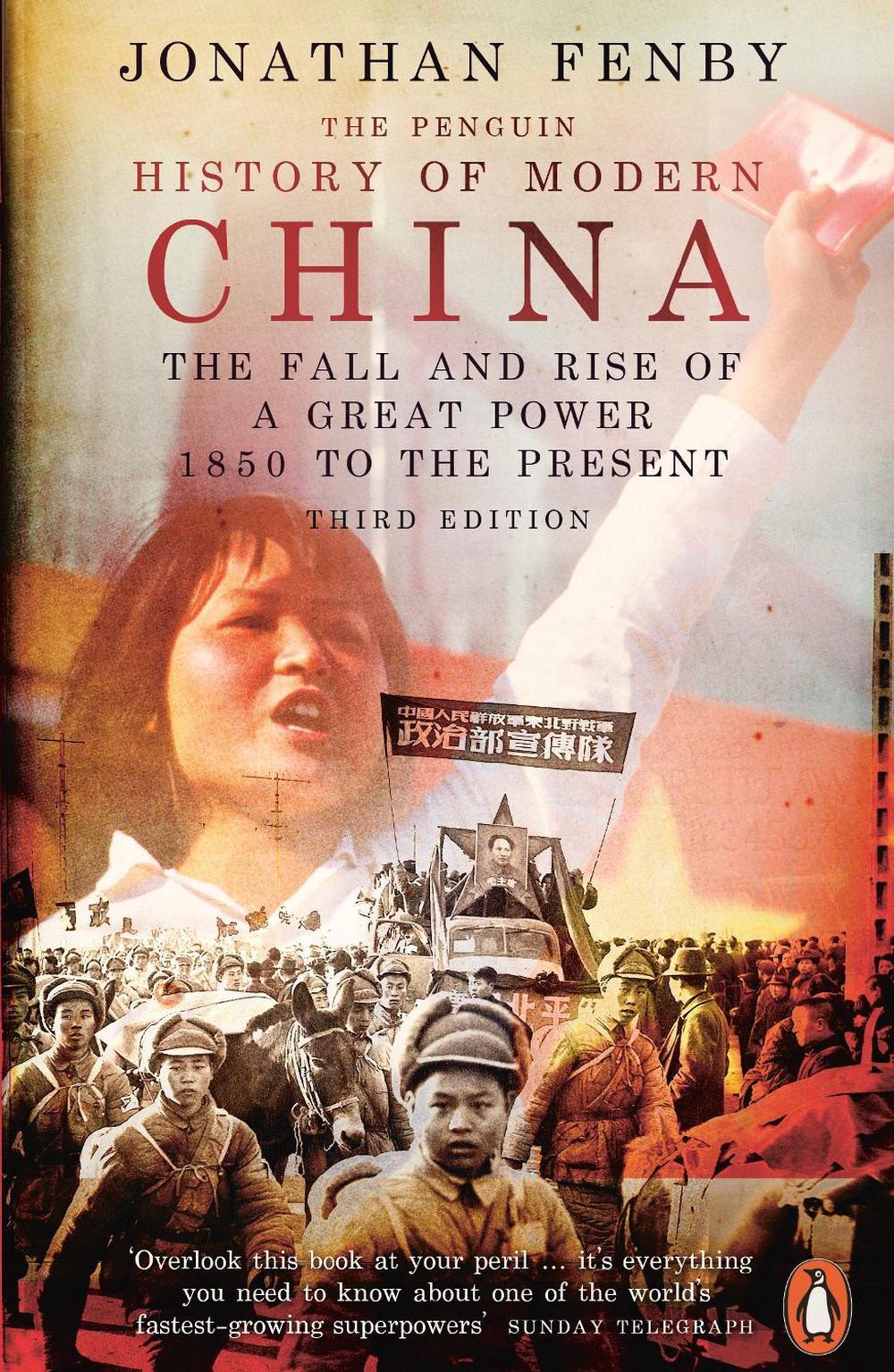 The Penguin History of Modern China by Jonathan Fenby - ISBN: 9780141988450