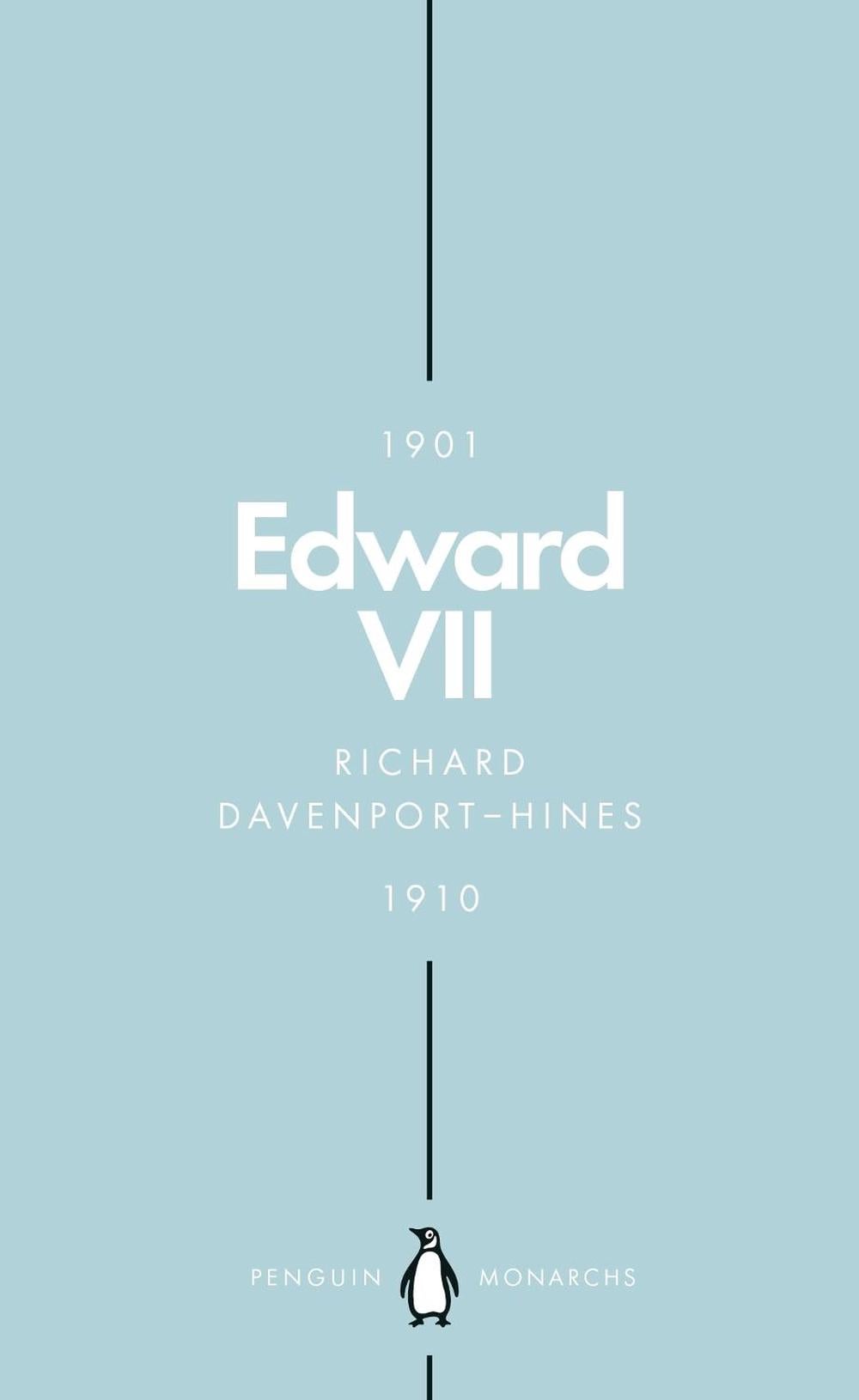 Edward VII (Penguin Monarchs) by Richard Davenport-Hines - ISBN: 9780141988719