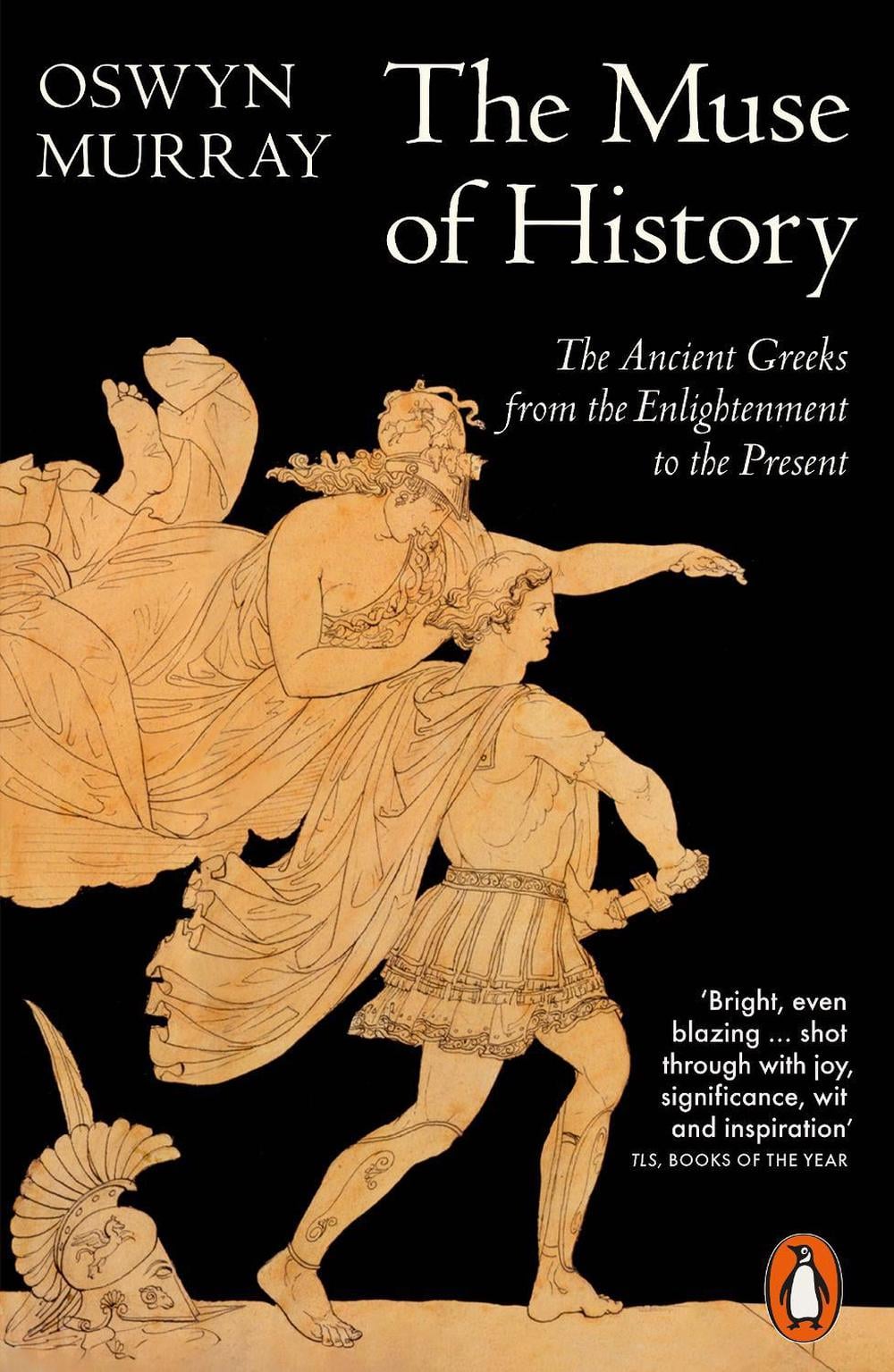 The Muse of History by Oswyn Murray - ISBN: 9780141989150