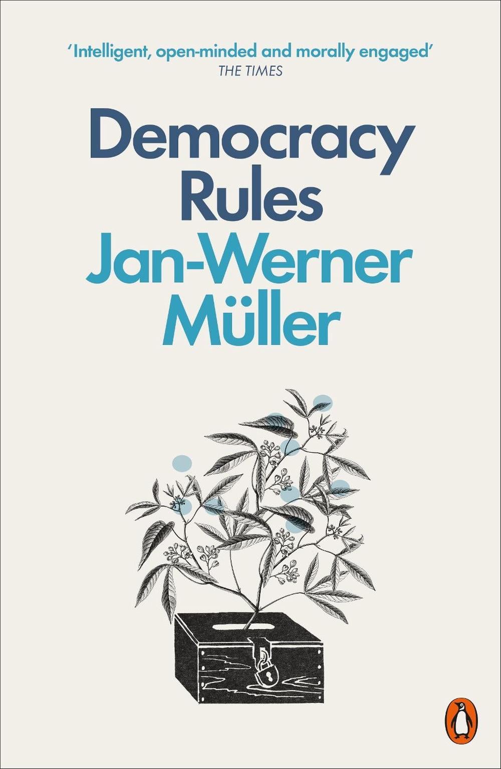 Democracy Rules by Jan-Werner Müller - ISBN: 9780141990057
