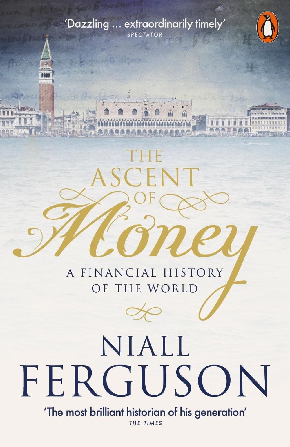 The Ascent of Money by Niall Ferguson - ISBN: 9780141990262