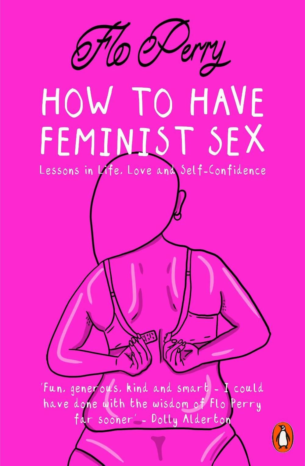 How to Have Feminist Sex by Flo Perry - ISBN: 9780141990408